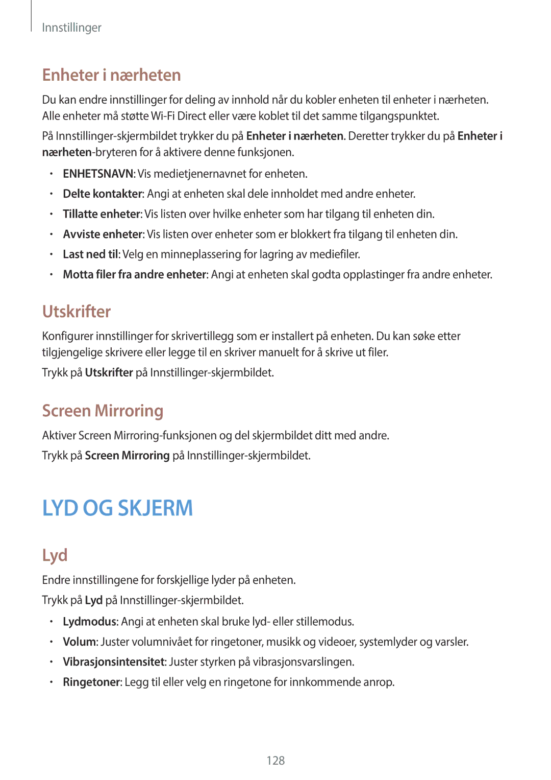Samsung SM-G870FDGANEE, SM-G870FTSANEE, SM-G870FTSATEN manual Enheter i nærheten, Utskrifter, Screen Mirroring, Lyd 