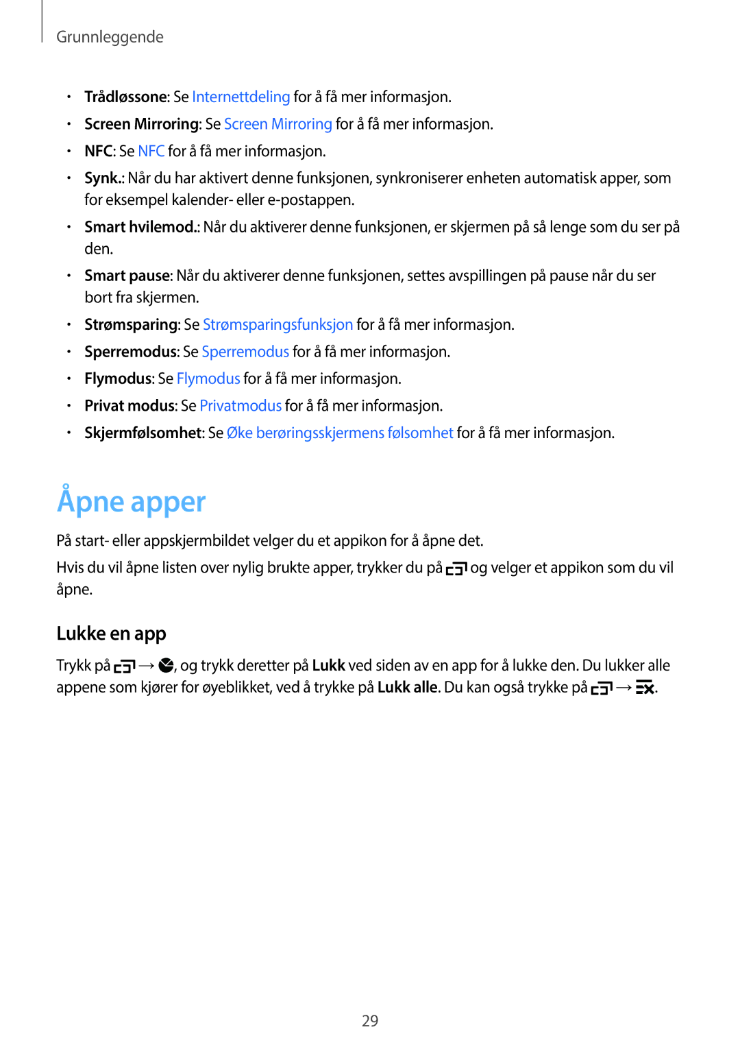 Samsung SM-G870FDGANEE, SM-G870FTSANEE, SM-G870FTSATEN manual Åpne apper, Lukke en app 