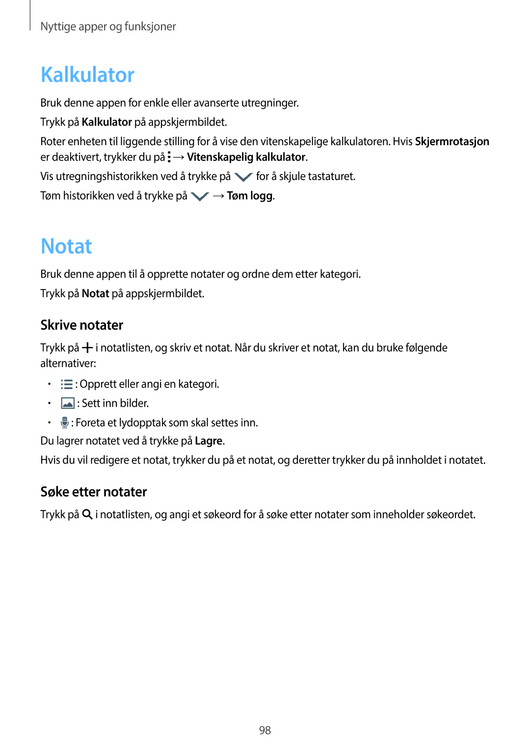 Samsung SM-G870FDGANEE, SM-G870FTSANEE, SM-G870FTSATEN manual Kalkulator, Notat, Skrive notater, Søke etter notater 