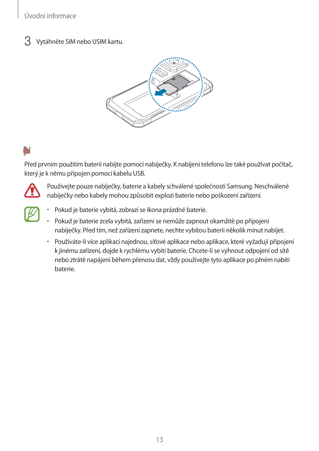 Samsung SM-G870FTSAATO, SM-G870FTSAPHN manual Nabíjení baterie, Pokud je baterie vybitá, zobrazí se ikona prázdné baterie 