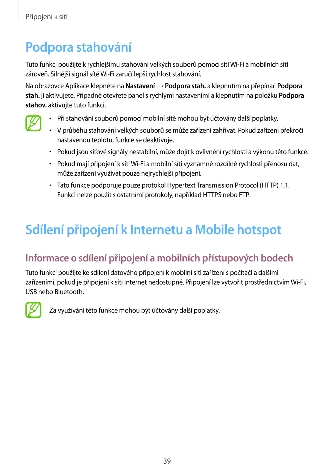 Samsung SM-G870FTSAXEH, SM-G870FTSAPHN, SM-G870FTSAAUT Podpora stahování, Sdílení připojení k Internetu a Mobile hotspot 