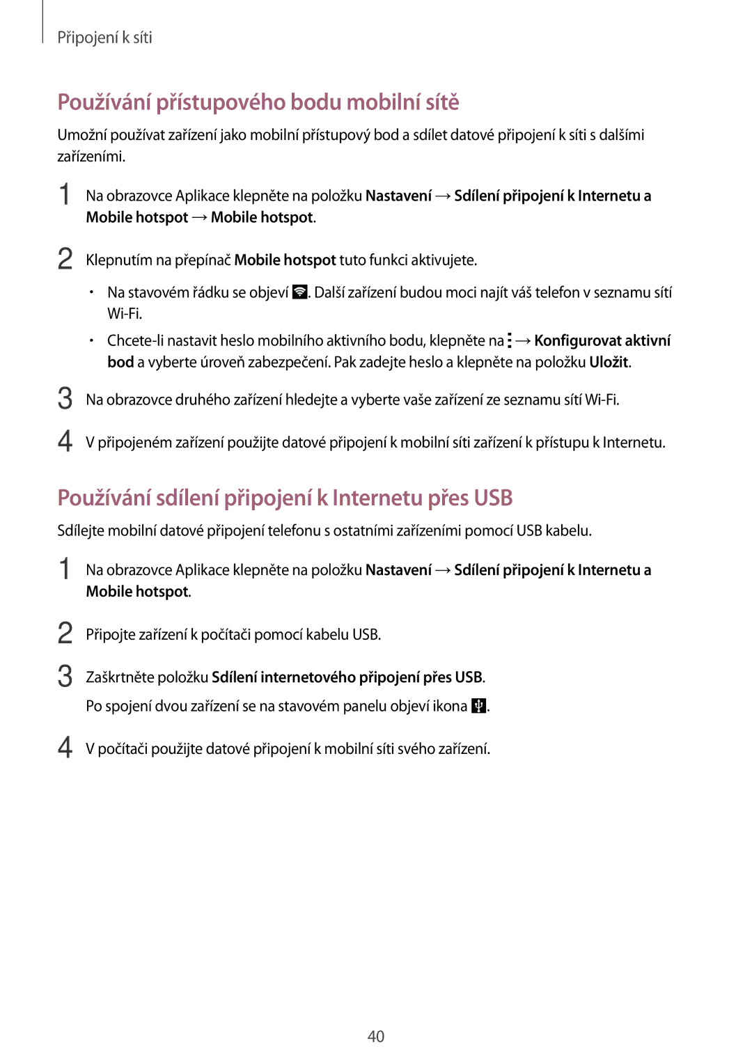 Samsung SM-G870FDGAXEH manual Používání přístupového bodu mobilní sítě, Používání sdílení připojení k Internetu přes USB 