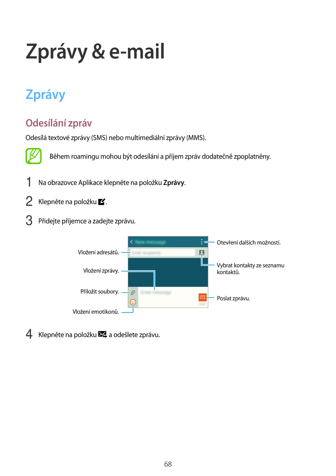 Samsung SM-G870FDGAXEH, SM-G870FTSAPHN, SM-G870FTSAAUT, SM-G870FDGAATO, SM-G870FDGAXEO manual Zprávy & e-mail, Odesílání zpráv 