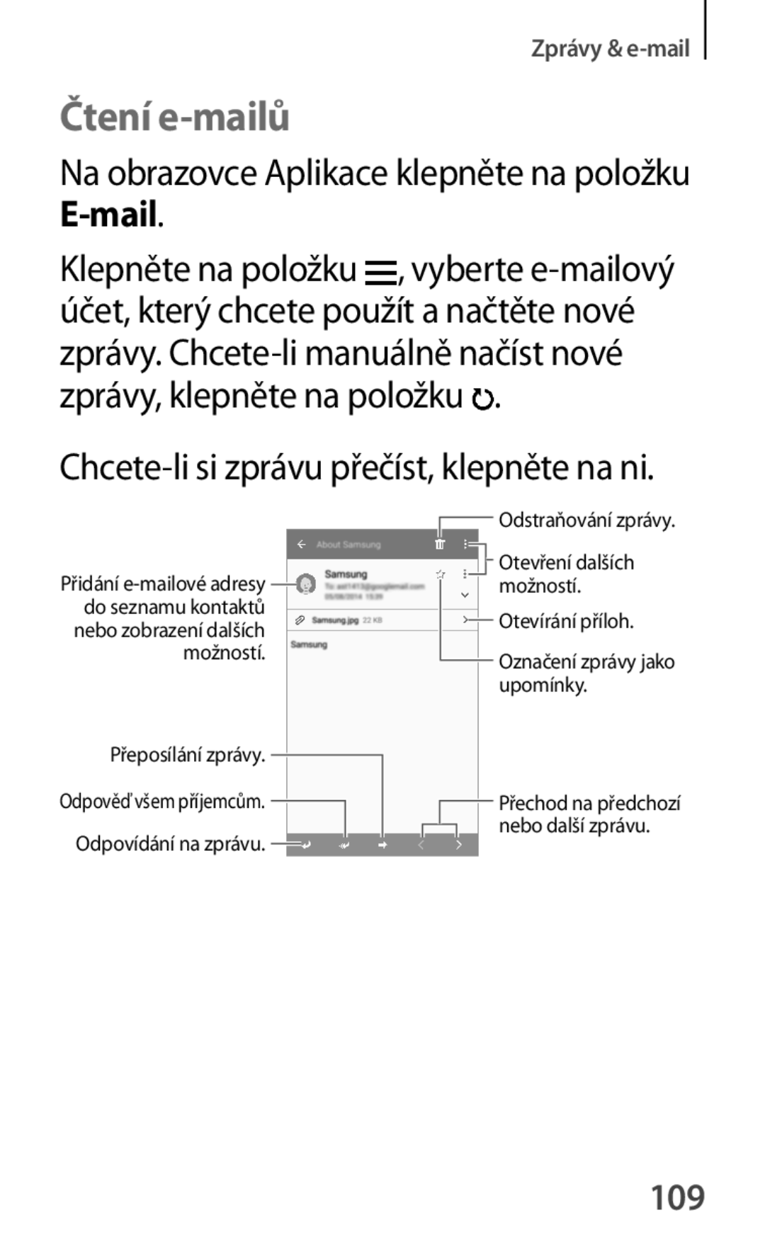 Samsung SM-G870FTSAXEH, SM-G870FTSAPHN, SM-G870FTSAAUT, SM-G870FDGAATO, SM-G870FDGAXEO, SM-G870FDGAXEH manual Čtení e-mailů, 109 