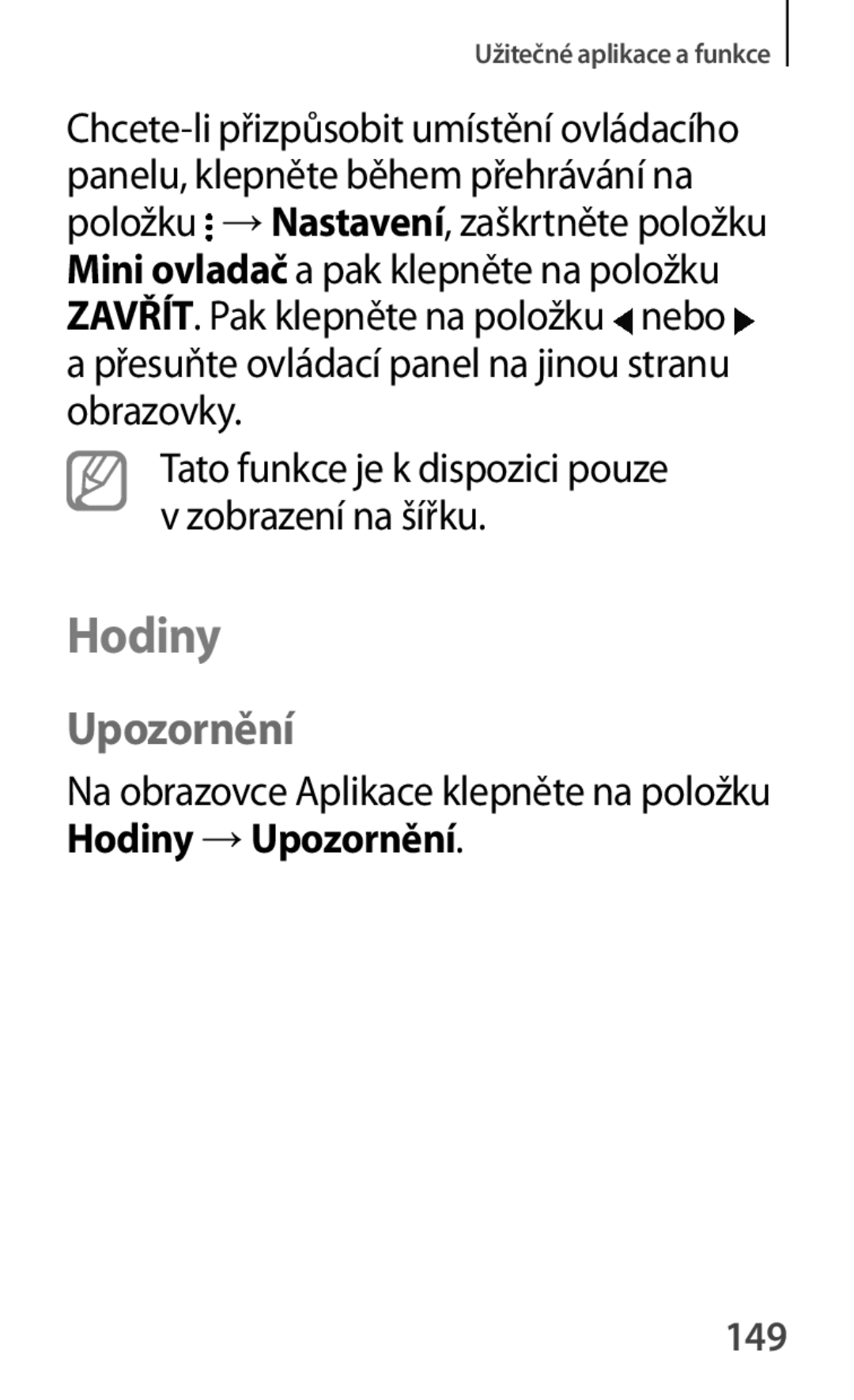 Samsung SM-G870FDGAATO, SM-G870FTSAPHN manual Hodiny, Upozornění, Tato funkce je k dispozici pouze v zobrazení na šířku, 149 