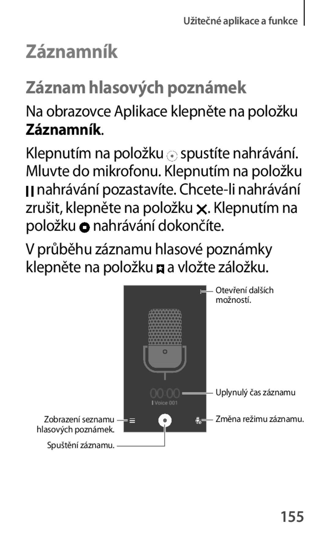 Samsung SM-G870FTSAAUT, SM-G870FTSAPHN, SM-G870FDGAATO, SM-G870FDGAXEO manual Záznamník, Záznam hlasových poznámek, 155 