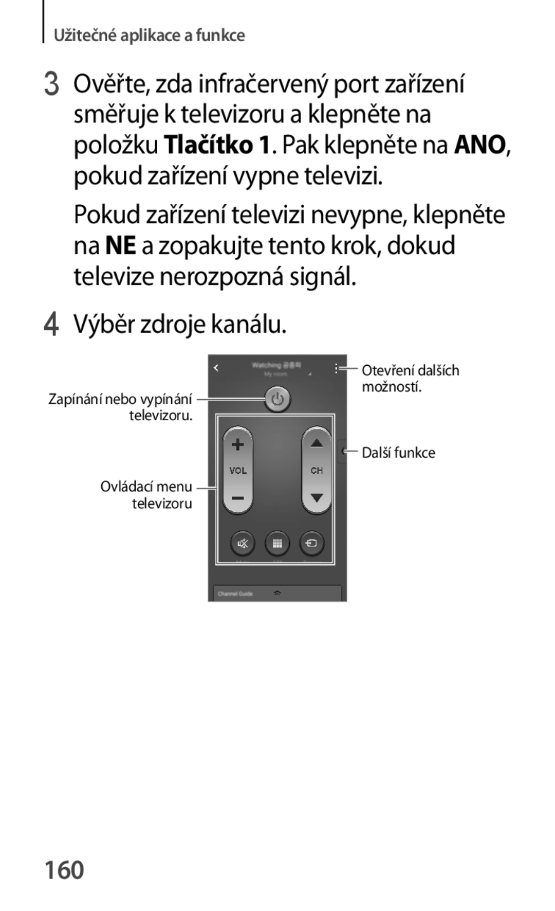 Samsung SM-G870FTSAATO, SM-G870FTSAPHN, SM-G870FTSAAUT, SM-G870FDGAATO, SM-G870FDGAXEO manual Výběr zdroje kanálu, 160 