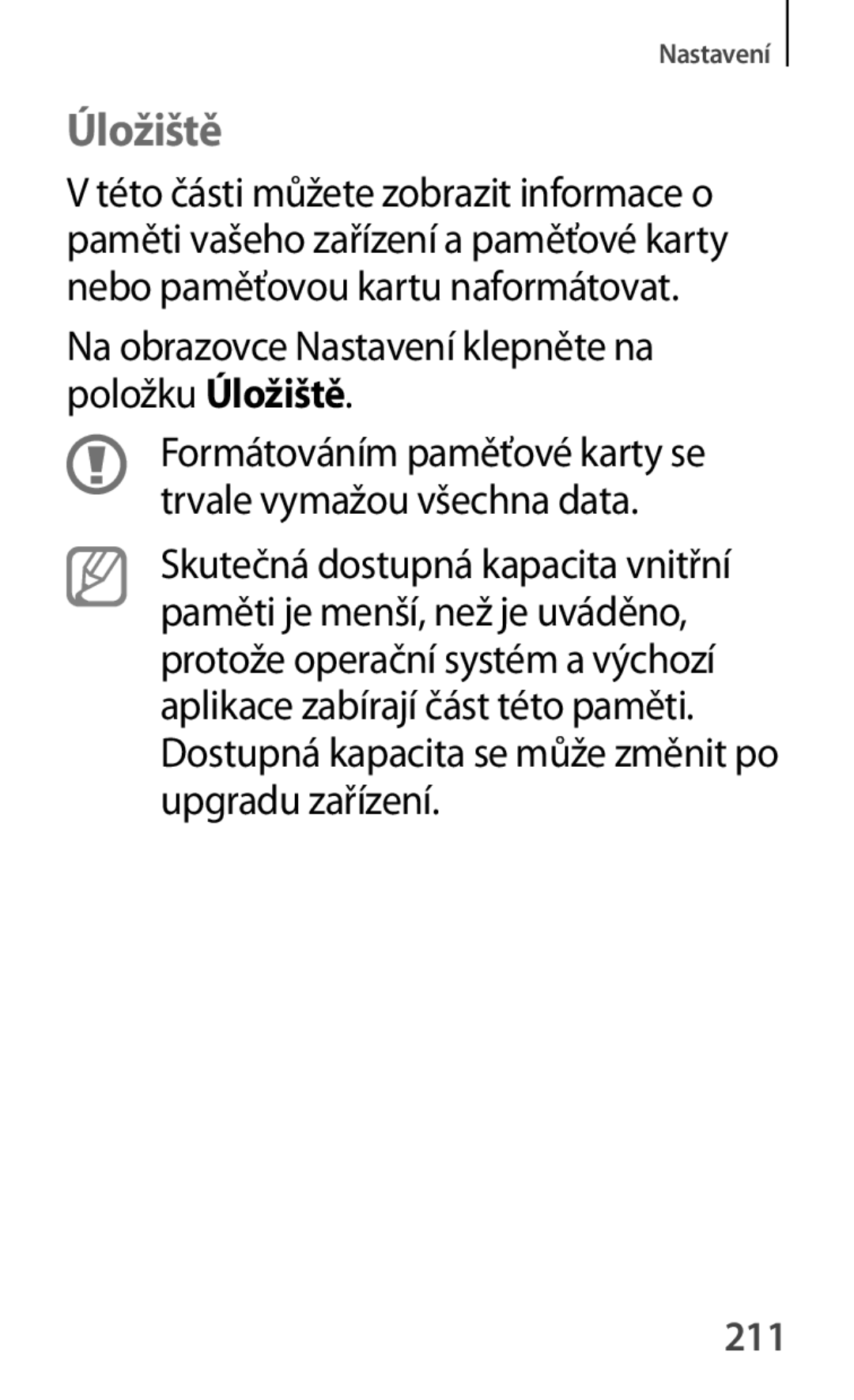 Samsung SM-G870FTSAAUT, SM-G870FTSAPHN, SM-G870FDGAATO manual Na obrazovce Nastavení klepněte na položku Úložiště, 211 