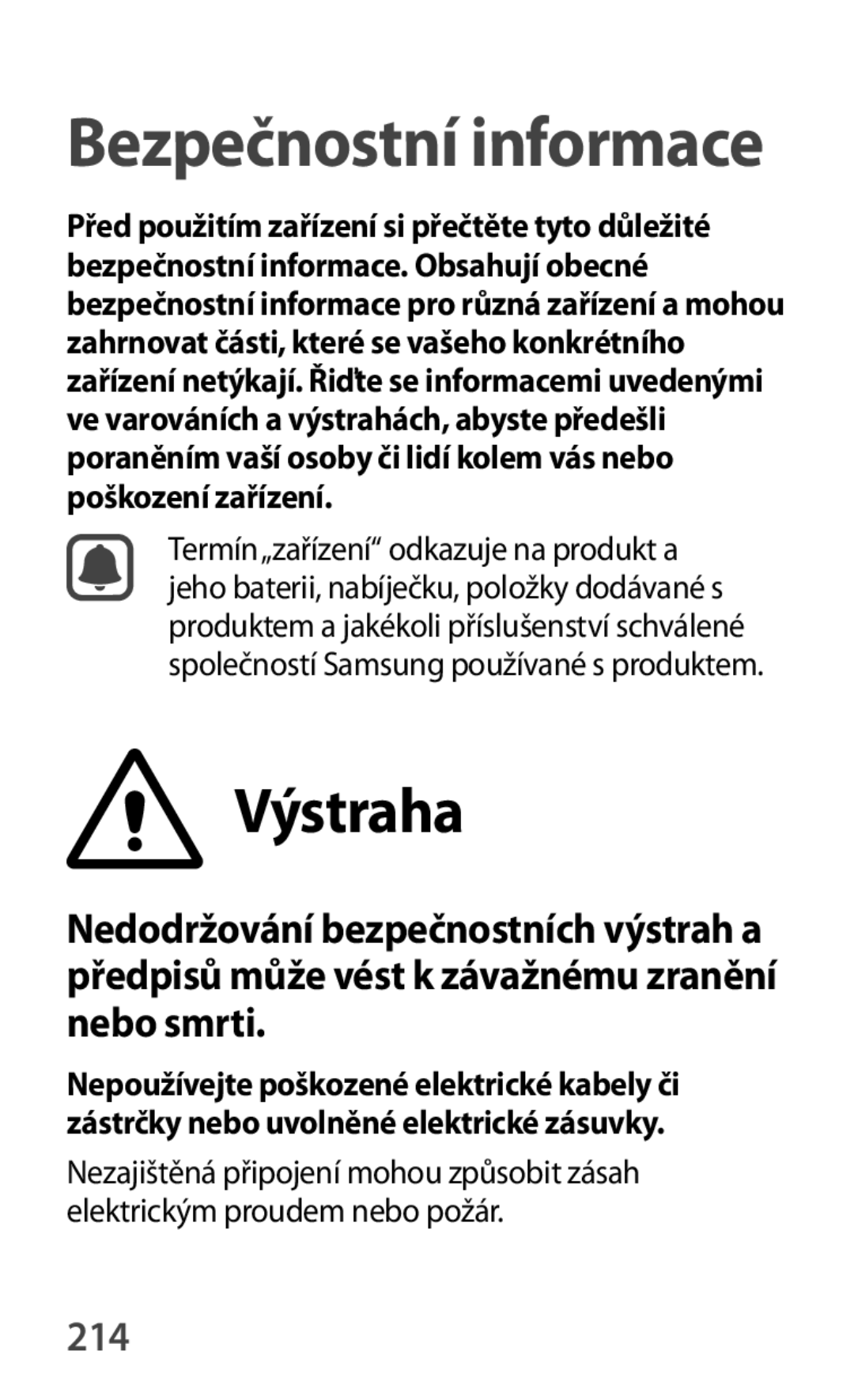 Samsung SM-G870FTSAXEH, SM-G870FTSAPHN, SM-G870FTSAAUT, SM-G870FDGAATO, SM-G870FDGAXEO manual Bezpečnostní informace, 214 