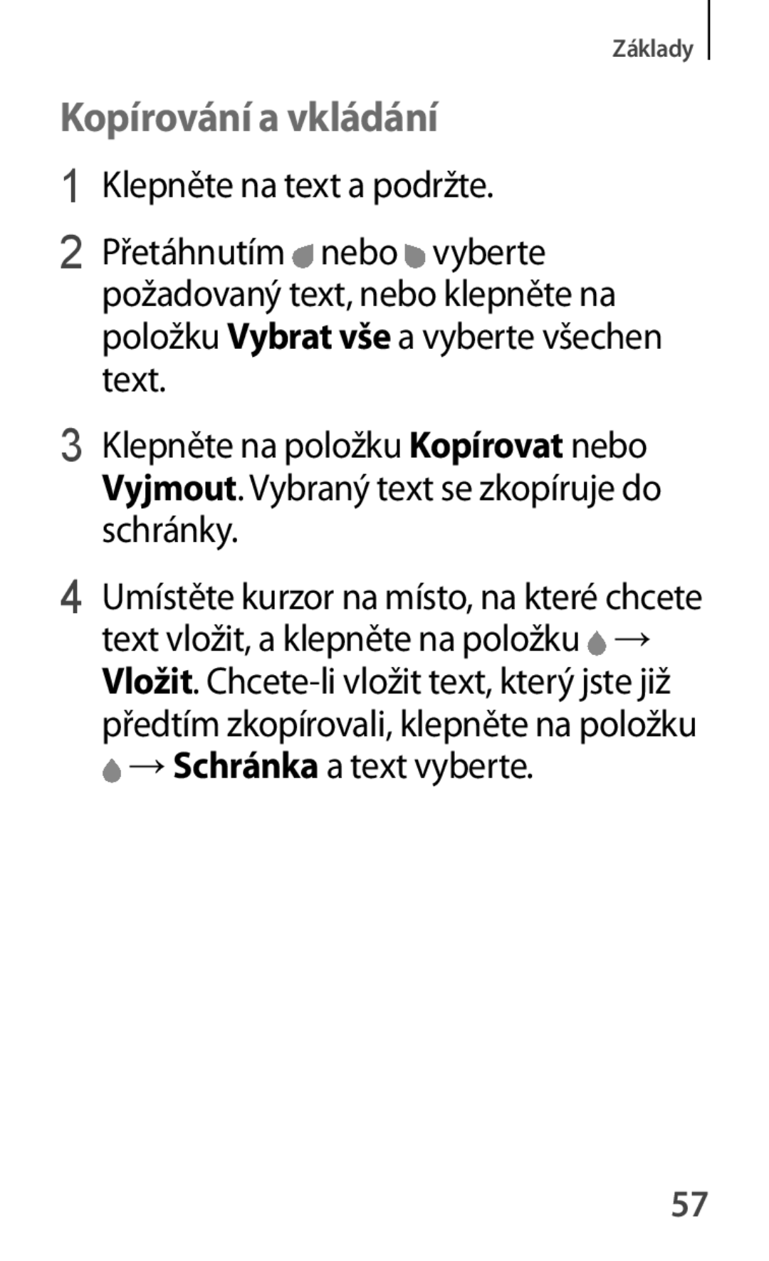 Samsung SM-G870FTSAAUT, SM-G870FTSAPHN, SM-G870FDGAATO, SM-G870FDGAXEO, SM-G870FTSAXEH, SM-G870FDGAXEH Kopírování a vkládání 