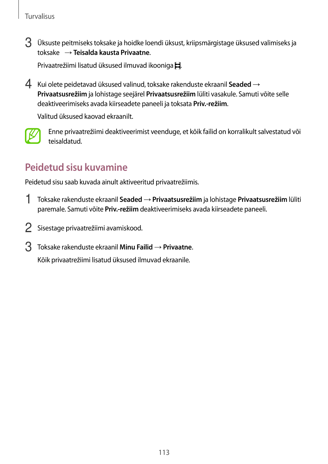 Samsung SM-G900FZWASEB, SM-G900FZDASEB, SM-G900FZKASEB, SM-G900FZBASEB manual Peidetud sisu kuvamine 