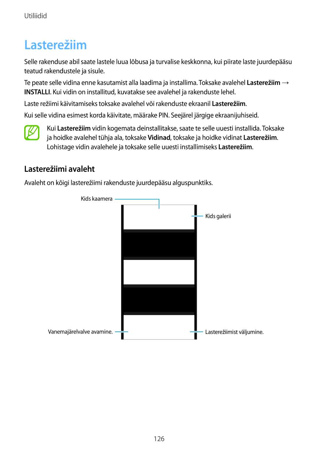 Samsung SM-G900FZKASEB, SM-G900FZDASEB, SM-G900FZWASEB, SM-G900FZBASEB manual Lasterežiimi avaleht 