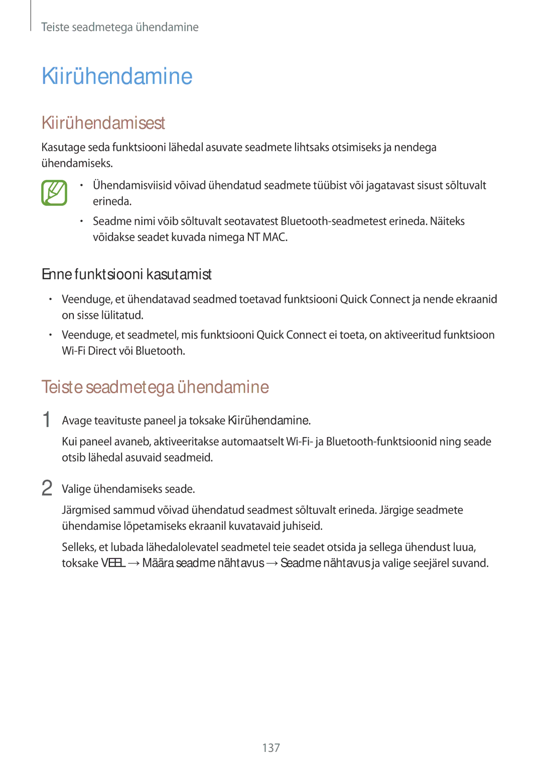 Samsung SM-G900FZWASEB, SM-G900FZDASEB, SM-G900FZKASEB manual Kiirühendamine, Kiirühendamisest, Teiste seadmetega ühendamine 