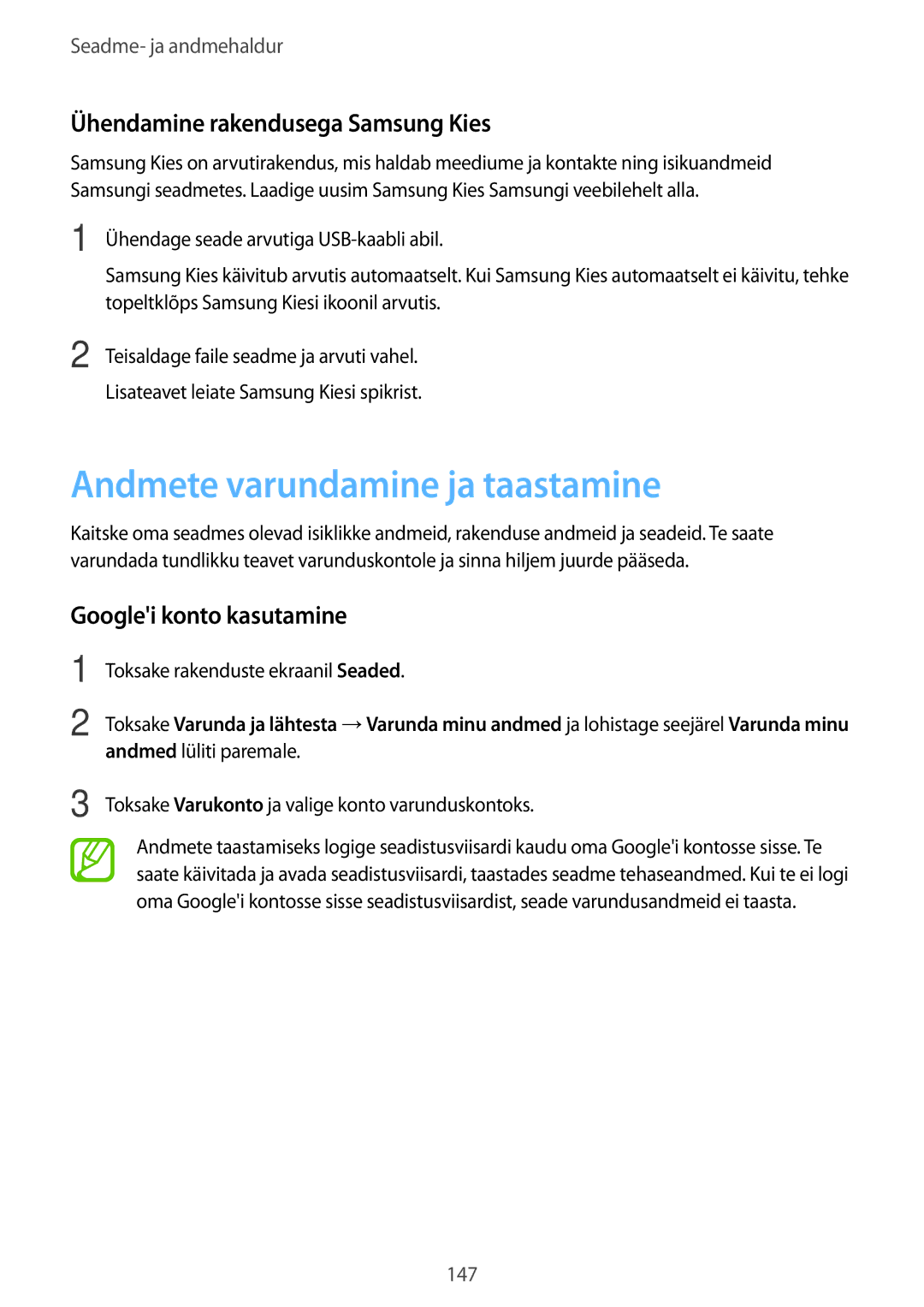 Samsung SM-G900FZBASEB Andmete varundamine ja taastamine, Ühendamine rakendusega Samsung Kies, Googlei konto kasutamine 