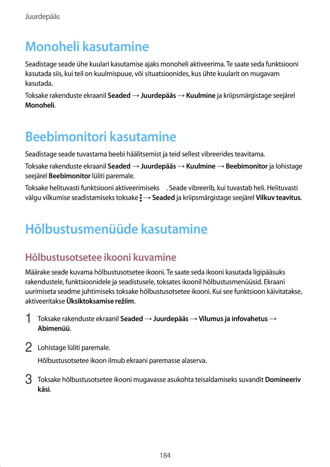 Samsung SM-G900FZDASEB, SM-G900FZWASEB manual Monoheli kasutamine, Beebimonitori kasutamine, Hõlbustusmenüüde kasutamine 