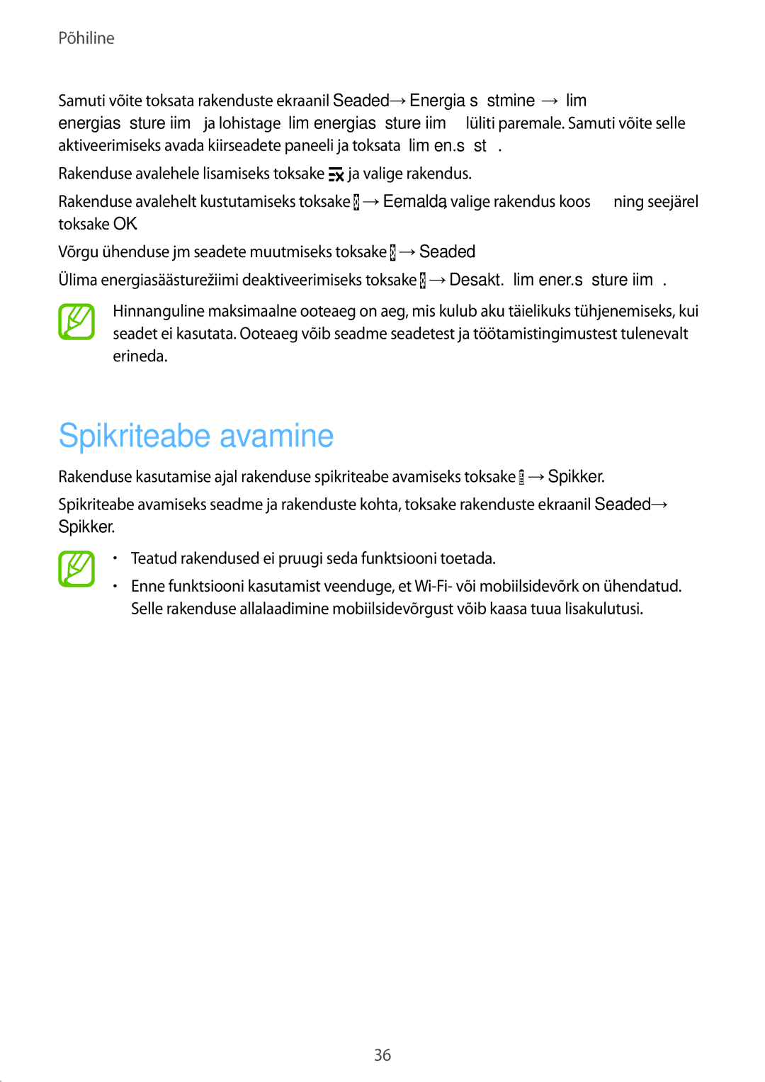 Samsung SM-G900FZDASEB, SM-G900FZWASEB, SM-G900FZKASEB, SM-G900FZBASEB manual Spikriteabe avamine 