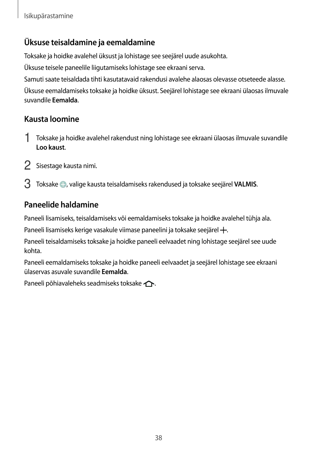 Samsung SM-G900FZKASEB, SM-G900FZDASEB manual Üksuse teisaldamine ja eemaldamine, Kausta loomine, Paneelide haldamine 