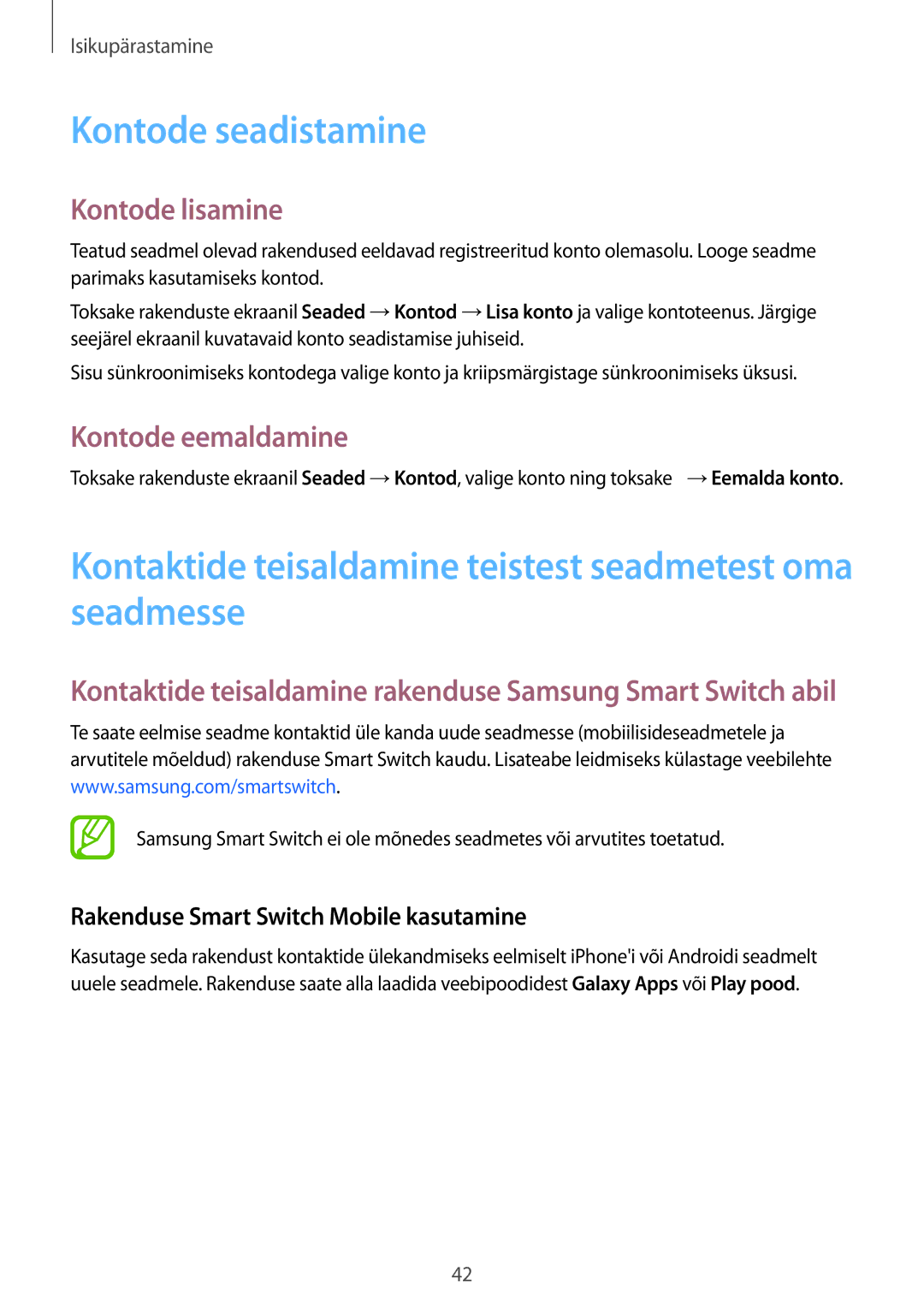 Samsung SM-G900FZKASEB Kontode seadistamine, Kontaktide teisaldamine teistest seadmetest oma seadmesse, Kontode lisamine 