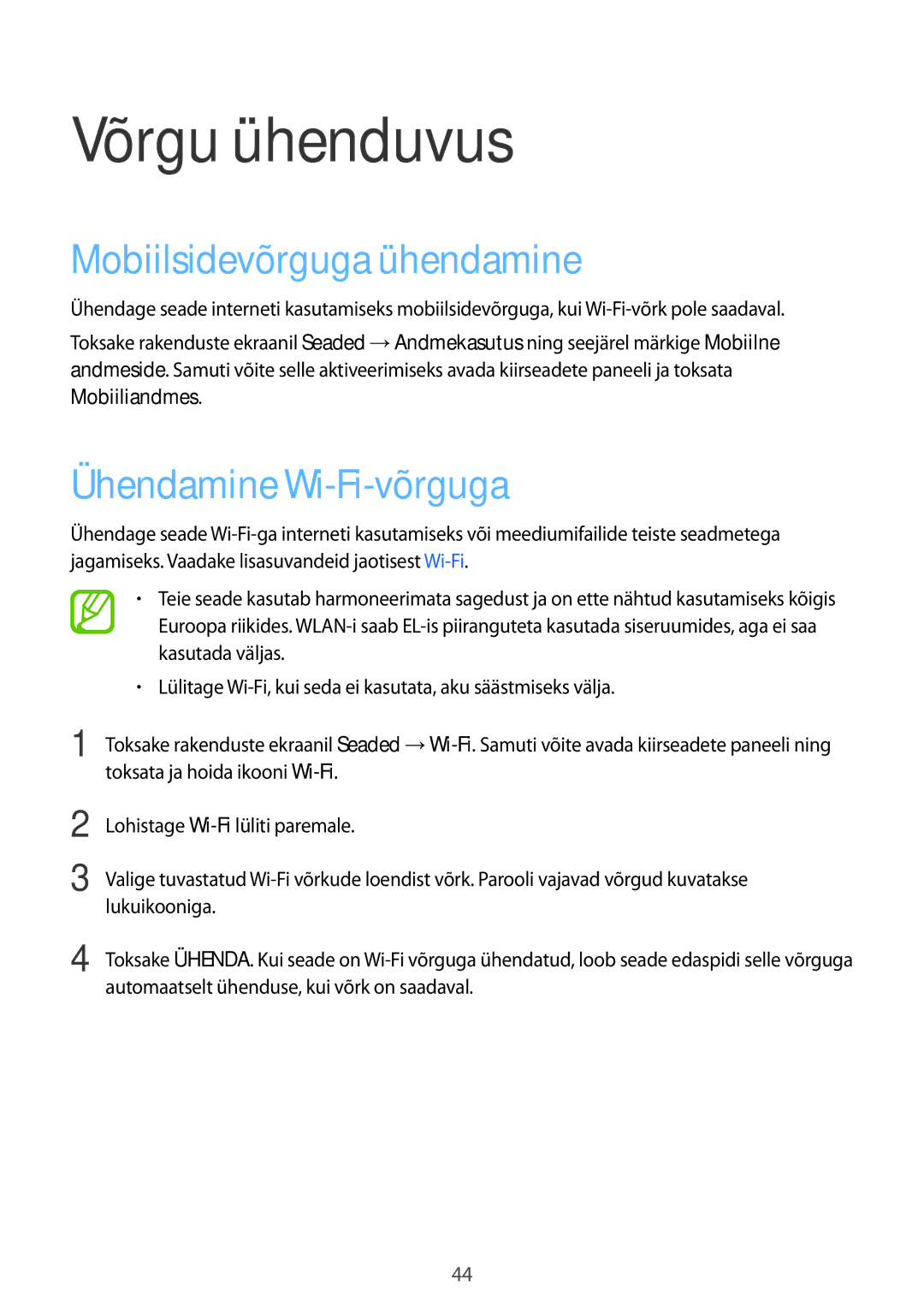 Samsung SM-G900FZDASEB manual Võrgu ühenduvus, Mobiilsidevõrguga ühendamine, Ühendamine Wi-Fi-võrguga, Mobiiliandmes 