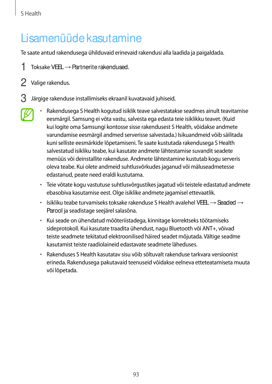 Samsung SM-G900FZWASEB, SM-G900FZDASEB, SM-G900FZKASEB manual Lisamenüüde kasutamine, Toksake Veel →Partnerite rakendused 