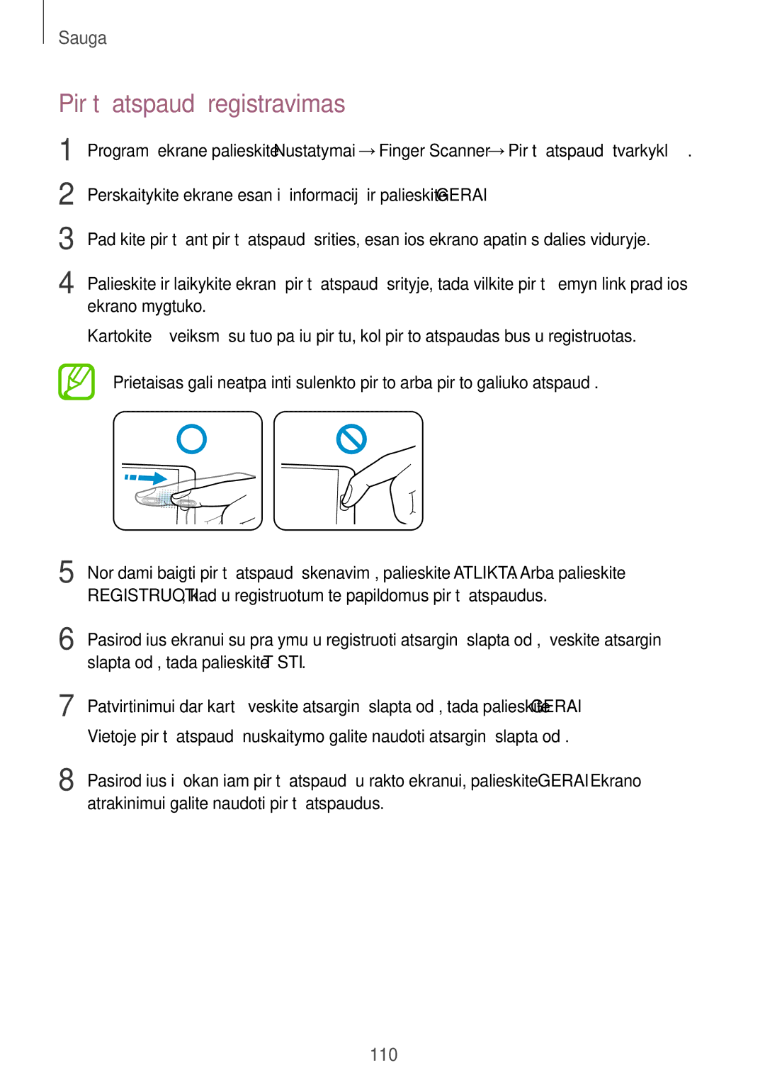 Samsung SM-G900FZKASEB, SM-G900FZDASEB, SM-G900FZWASEB, SM-G900FZBASEB manual Pirštų atspaudų registravimas 