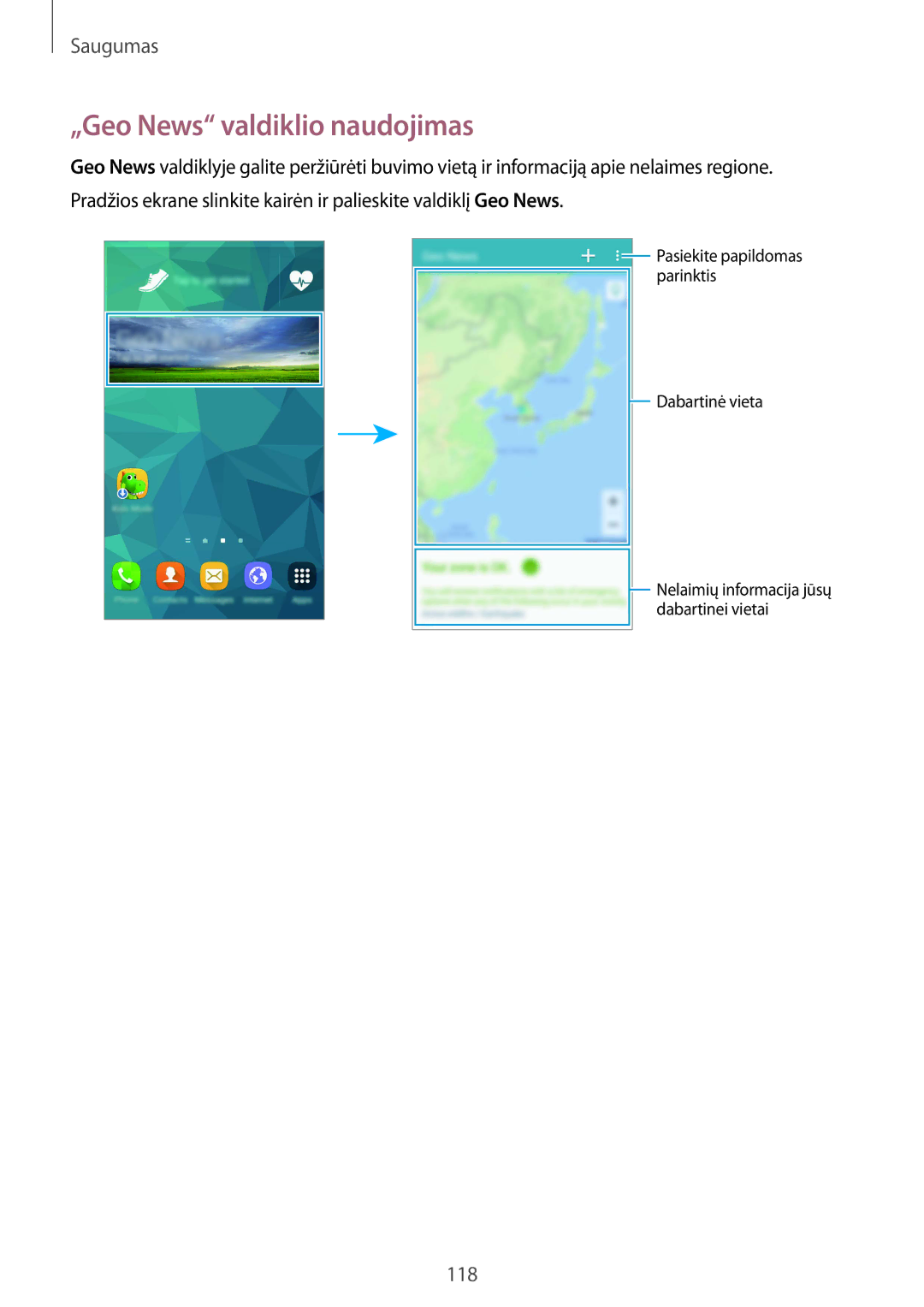Samsung SM-G900FZKASEB, SM-G900FZDASEB, SM-G900FZWASEB, SM-G900FZBASEB manual „Geo News valdiklio naudojimas 