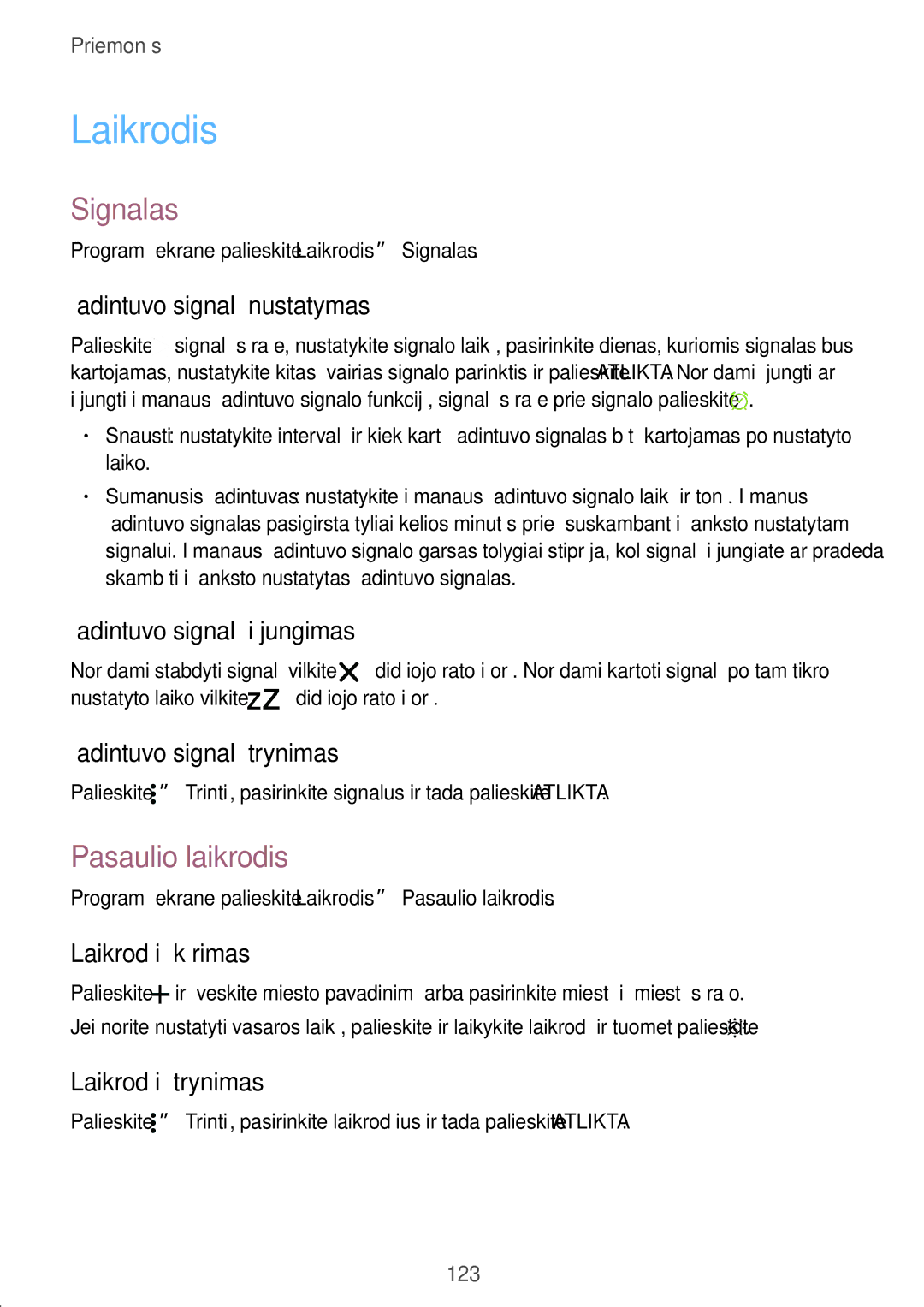 Samsung SM-G900FZBASEB, SM-G900FZDASEB, SM-G900FZWASEB, SM-G900FZKASEB manual Laikrodis, Signalas, Pasaulio laikrodis 