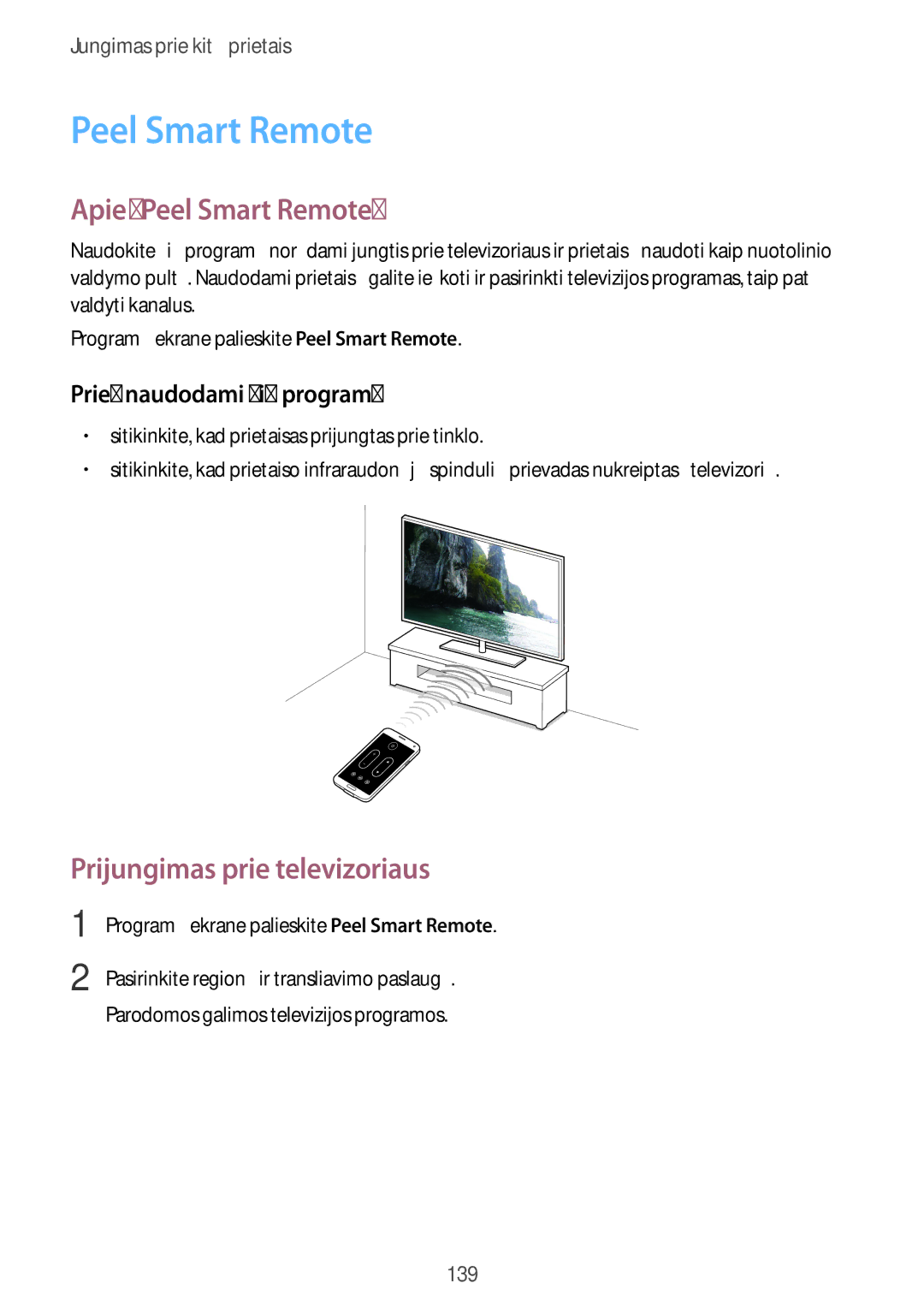 Samsung SM-G900FZBASEB manual Apie„Peel Smart Remote, Prijungimas prie televizoriaus, Prieš naudodami šią programą 