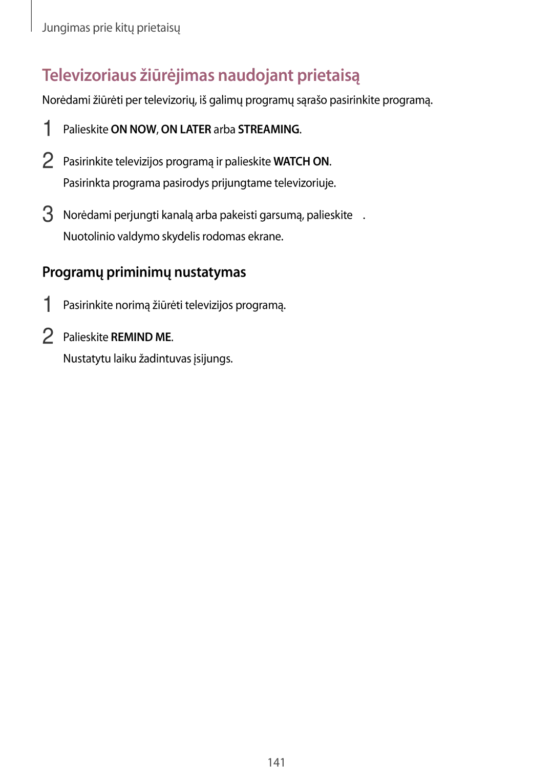 Samsung SM-G900FZWASEB, SM-G900FZDASEB manual Televizoriaus žiūrėjimas naudojant prietaisą, Programų priminimų nustatymas 