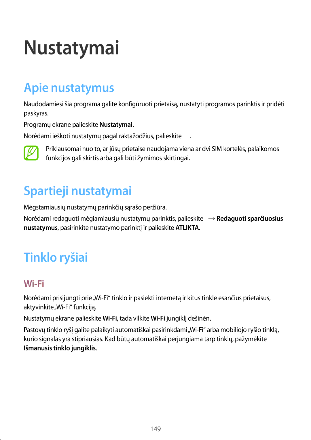 Samsung SM-G900FZWASEB, SM-G900FZDASEB manual Nustatymai, Apie nustatymus, Spartieji nustatymai, Tinklo ryšiai, Wi-Fi 