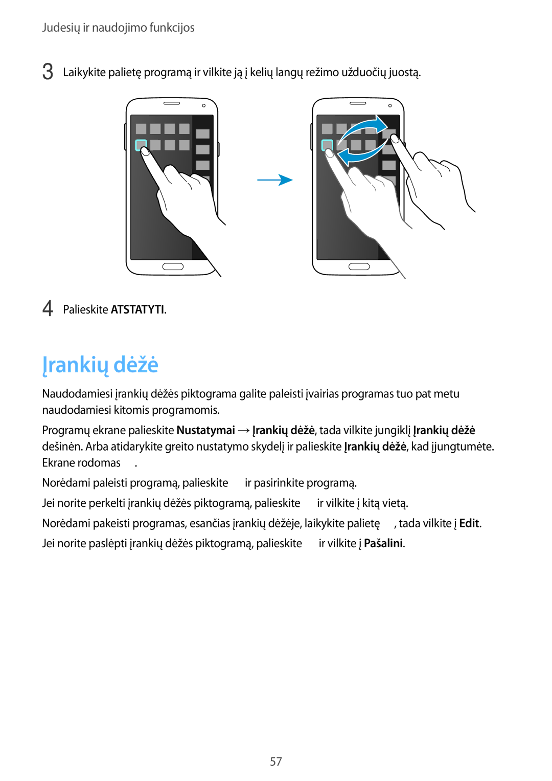 Samsung SM-G900FZWASEB, SM-G900FZDASEB, SM-G900FZKASEB, SM-G900FZBASEB manual Įrankių dėžė 