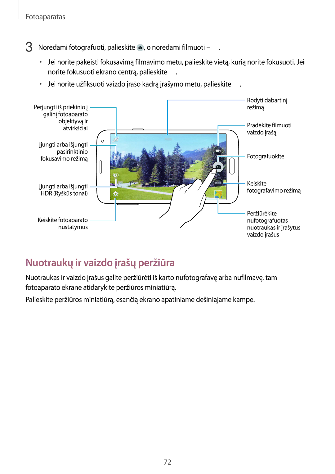 Samsung SM-G900FZDASEB, SM-G900FZWASEB, SM-G900FZKASEB, SM-G900FZBASEB manual Nuotraukų ir vaizdo įrašų peržiūra, Fotoaparatas 