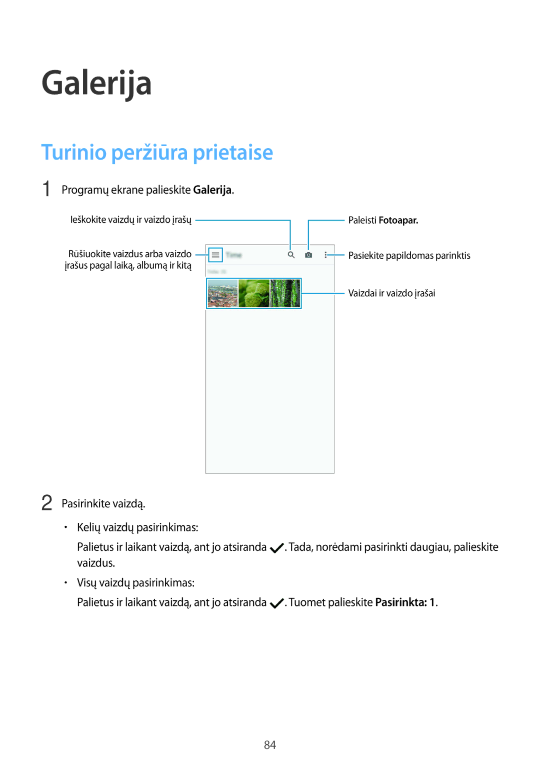 Samsung SM-G900FZDASEB, SM-G900FZWASEB, SM-G900FZKASEB, SM-G900FZBASEB manual Galerija, Turinio peržiūra prietaise 