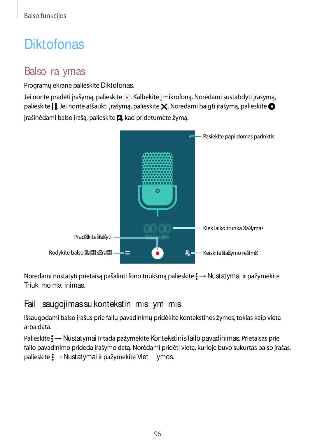 Samsung SM-G900FZDASEB, SM-G900FZWASEB manual Diktofonas, Balso įrašymas, Failų saugojimas su kontekstinėmis žymėmis 