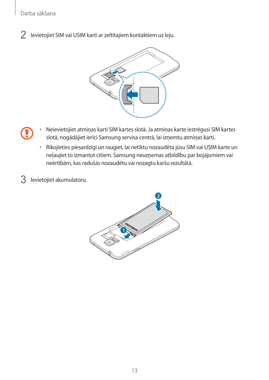 Samsung SM-G900FZWASEB, SM-G900FZDASEB, SM-G900FZKASEB, SM-G900FZBASEB manual Ievietojiet akumulatoru 