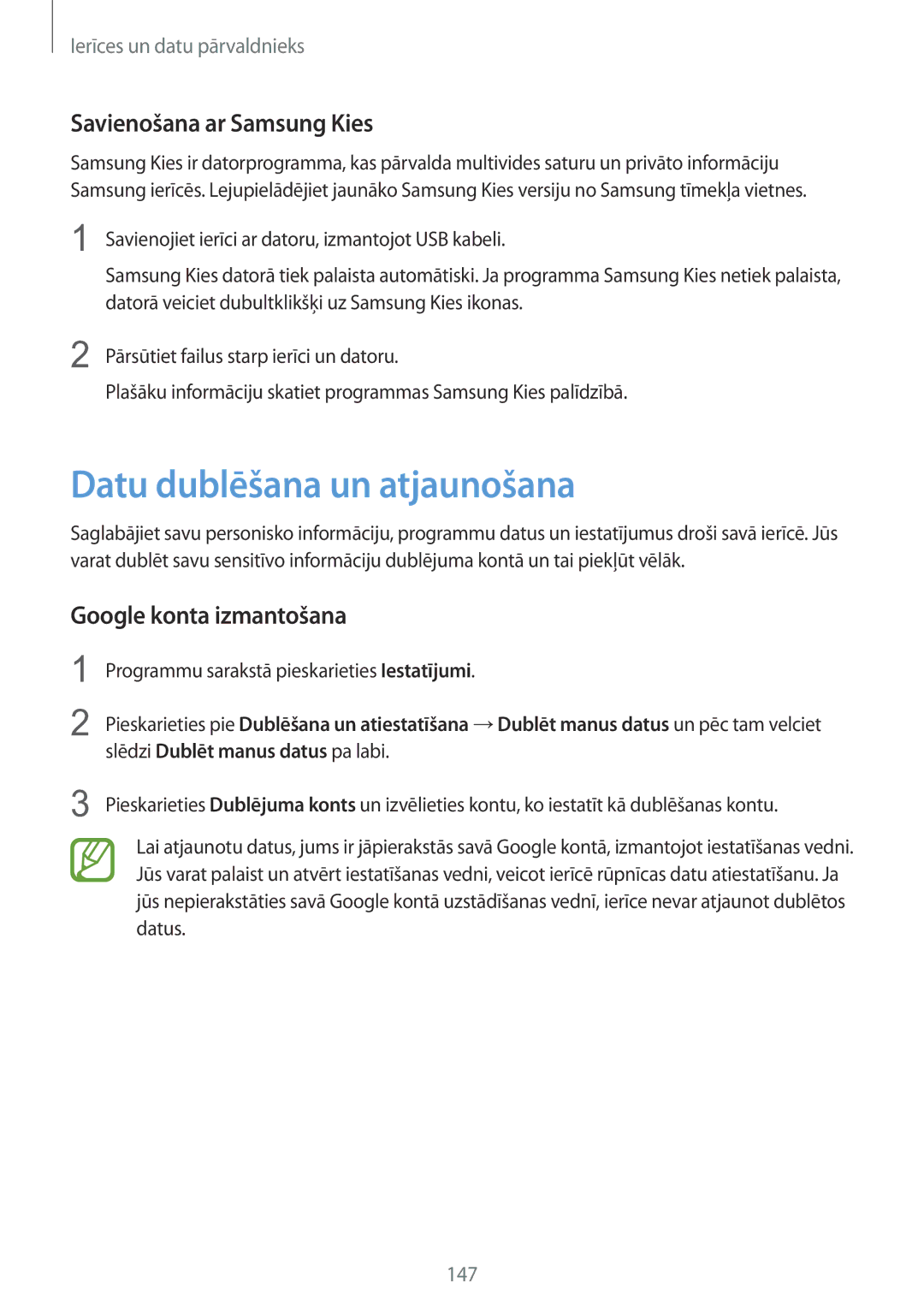 Samsung SM-G900FZBASEB manual Datu dublēšana un atjaunošana, Savienošana ar Samsung Kies, Google konta izmantošana 