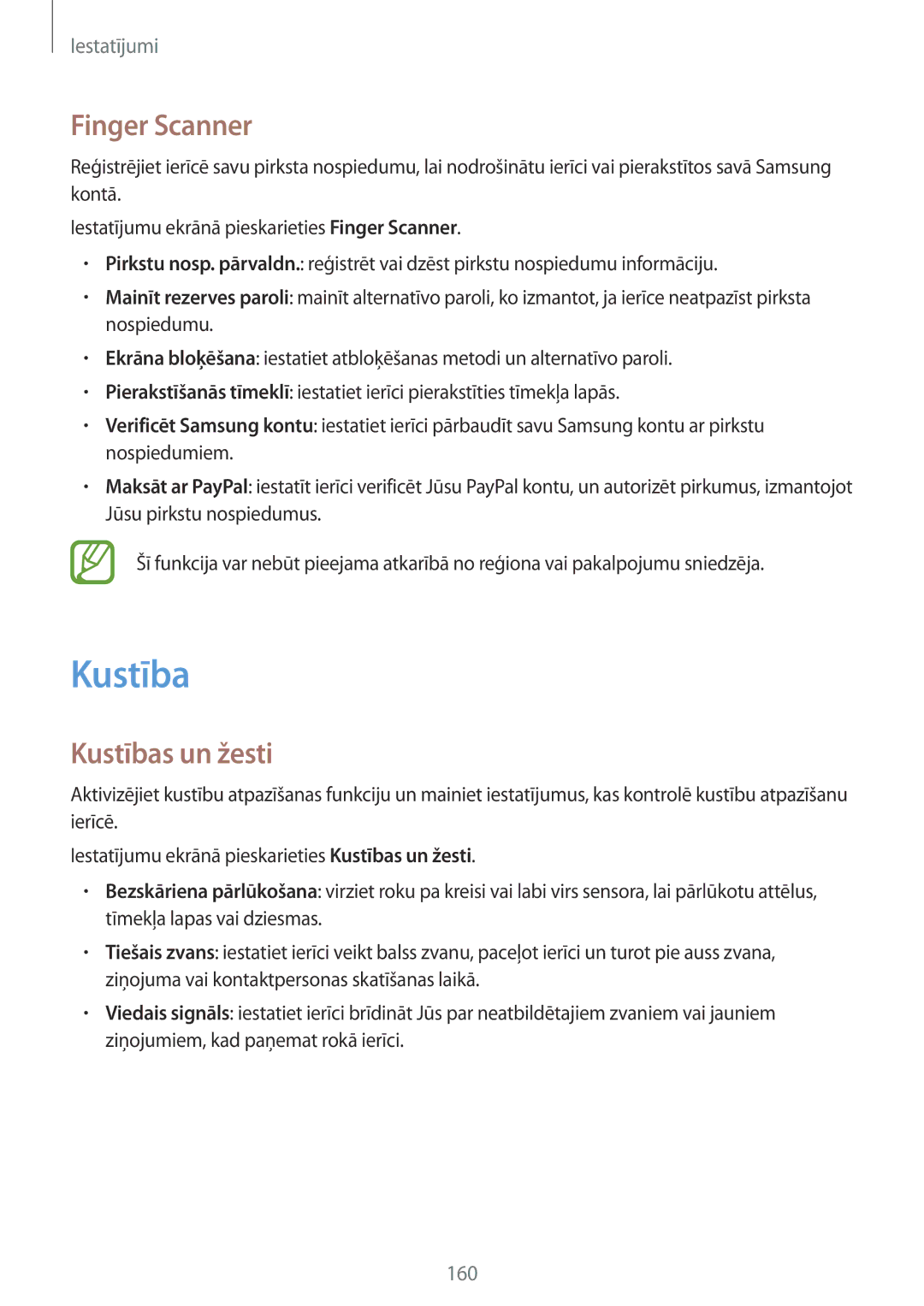 Samsung SM-G900FZDASEB, SM-G900FZWASEB, SM-G900FZKASEB, SM-G900FZBASEB manual Finger Scanner, Kustības un žesti 