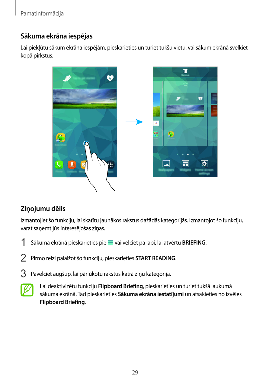 Samsung SM-G900FZWASEB, SM-G900FZDASEB, SM-G900FZKASEB, SM-G900FZBASEB manual Sākuma ekrāna iespējas, Ziņojumu dēlis 