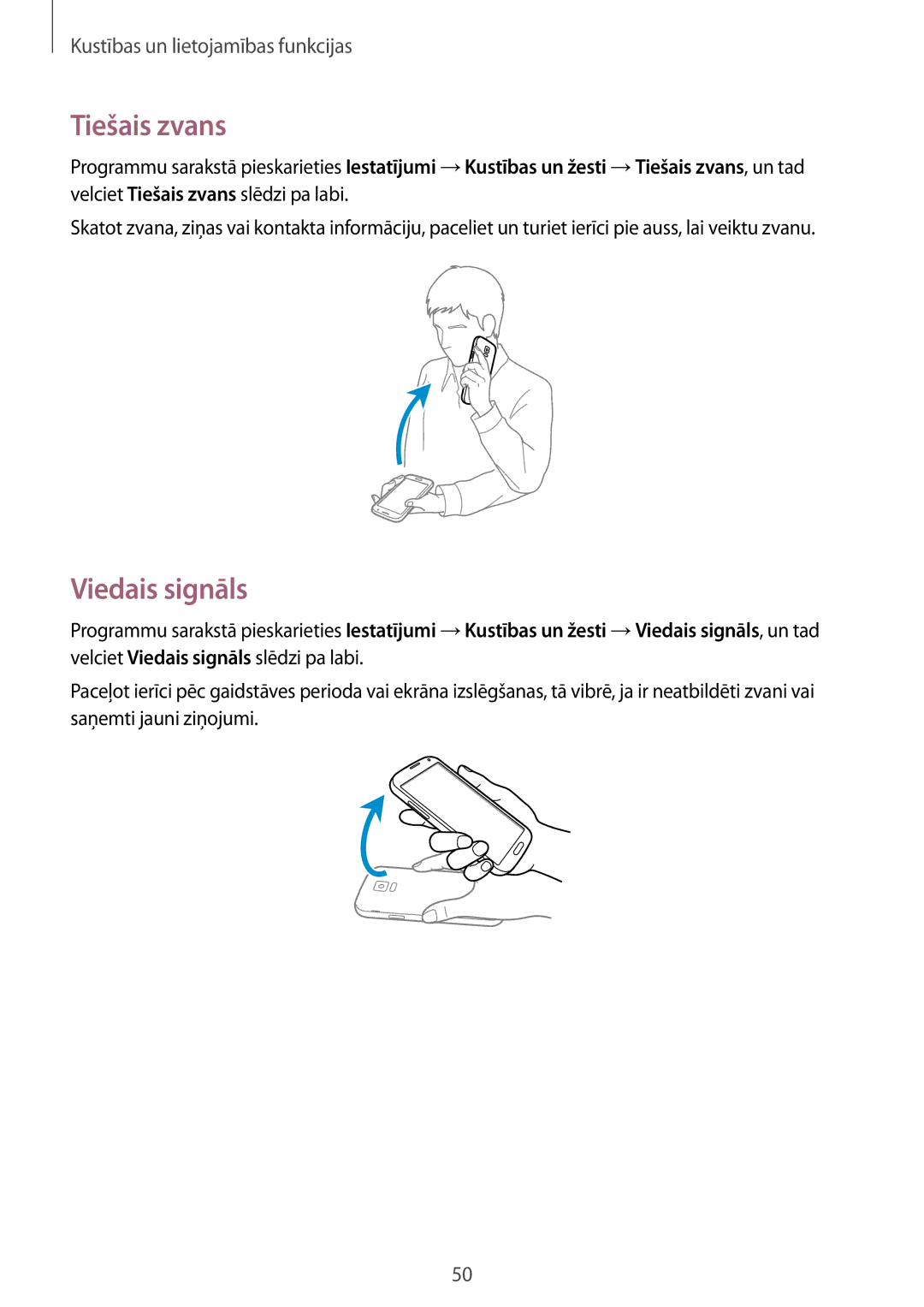 Samsung SM-G900FZKASEB, SM-G900FZDASEB, SM-G900FZWASEB, SM-G900FZBASEB manual Tiešais zvans, Viedais signāls 