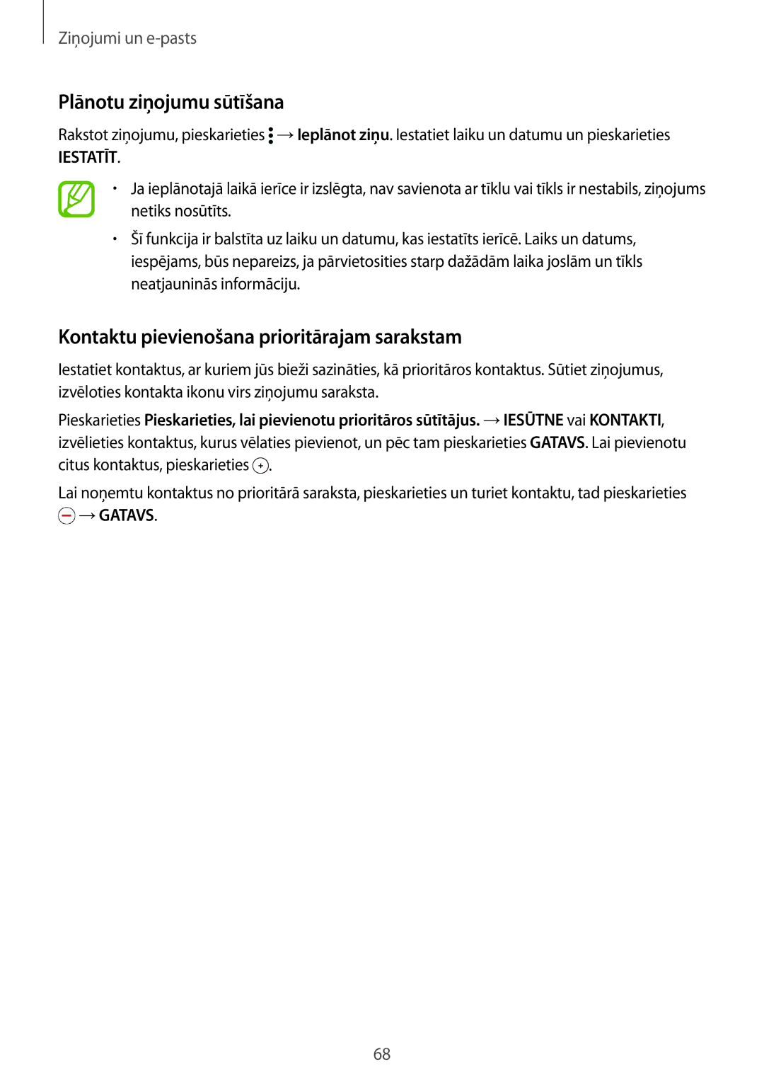 Samsung SM-G900FZDASEB, SM-G900FZWASEB manual Plānotu ziņojumu sūtīšana, Kontaktu pievienošana prioritārajam sarakstam 