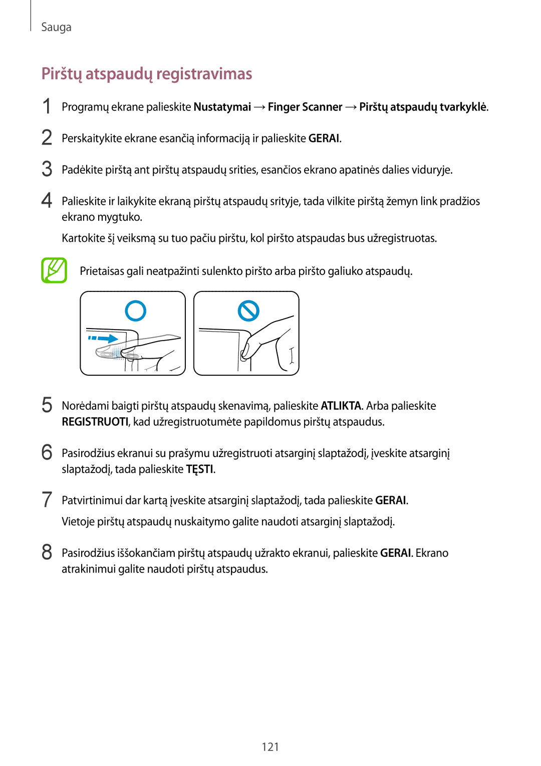 Samsung SM-G900FZWASEB, SM-G900FZDASEB, SM-G900FZKASEB, SM-G900FZBASEB manual Pirštų atspaudų registravimas 