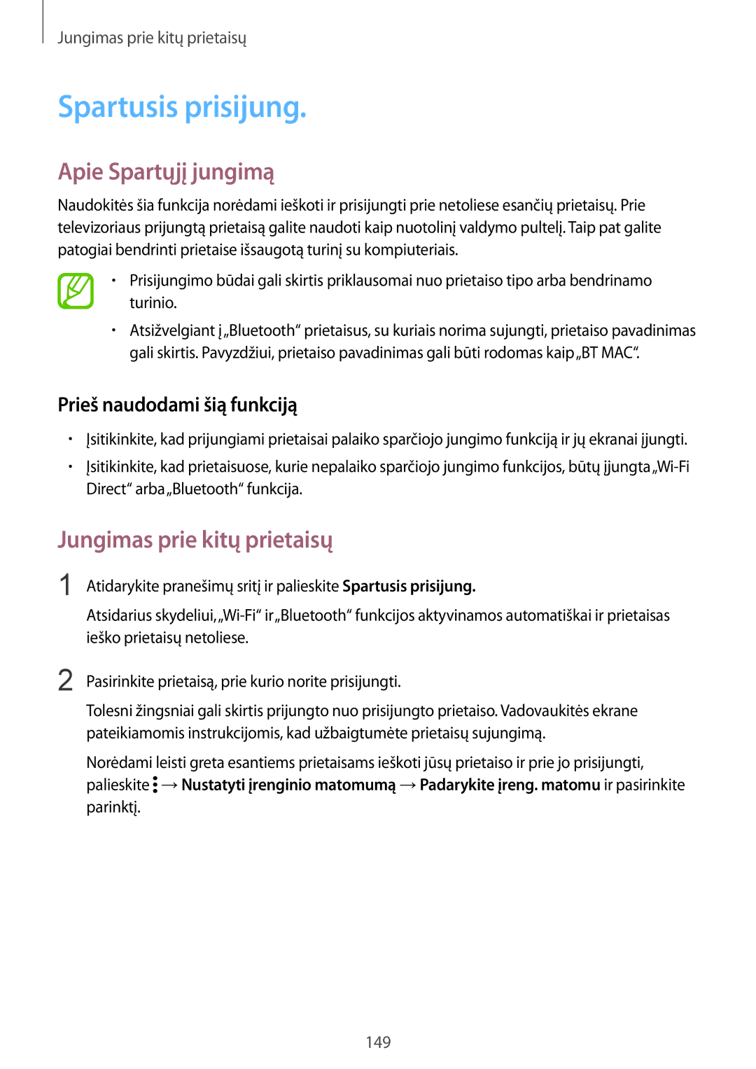 Samsung SM-G900FZWASEB, SM-G900FZDASEB manual Spartusis prisijung, Apie Spartųjį jungimą, Jungimas prie kitų prietaisų 