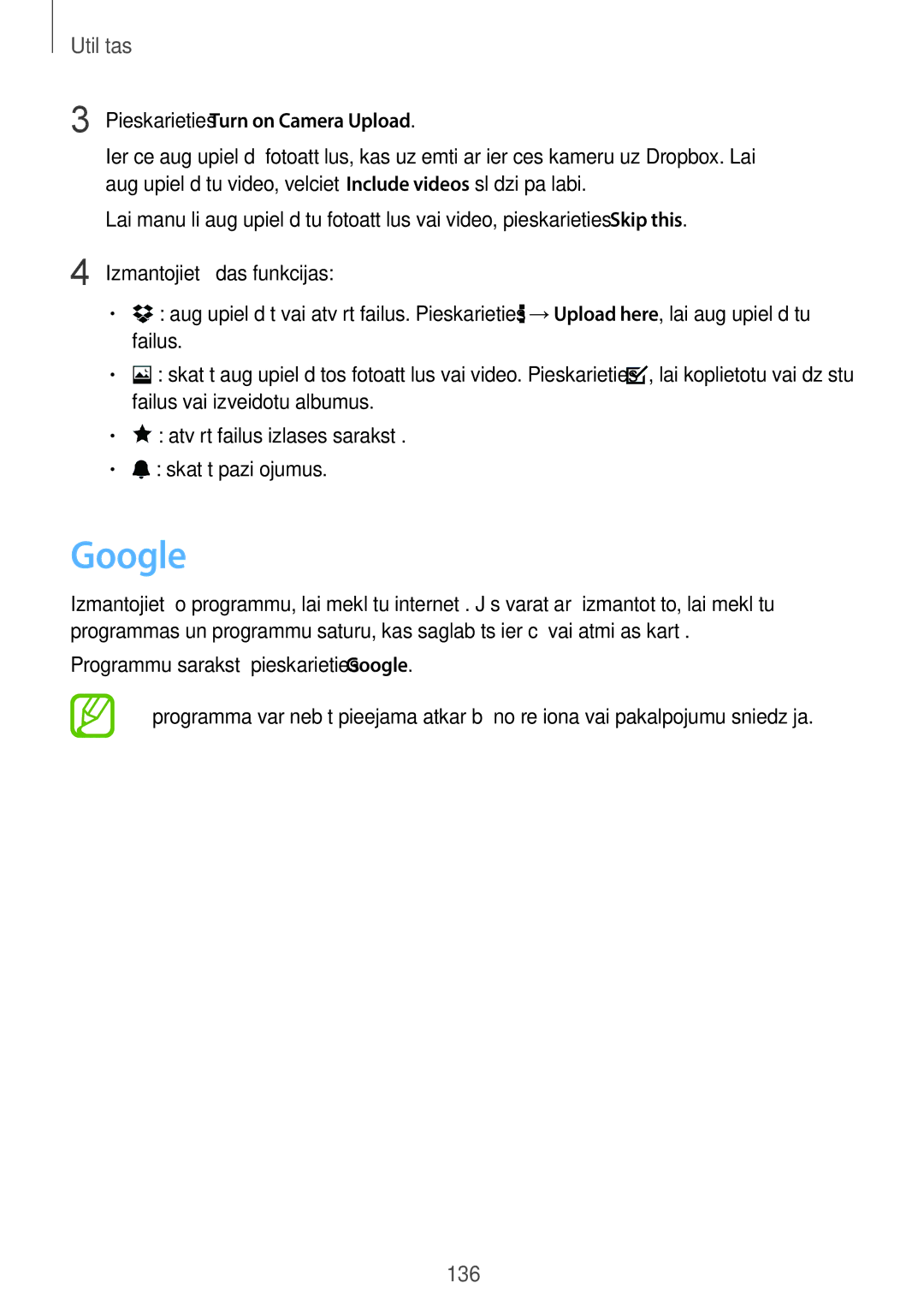 Samsung SM-G900FZDASEB, SM-G900FZWASEB, SM-G900FZKASEB, SM-G900FZBASEB manual Google, Pieskarieties Turn on Camera Upload 