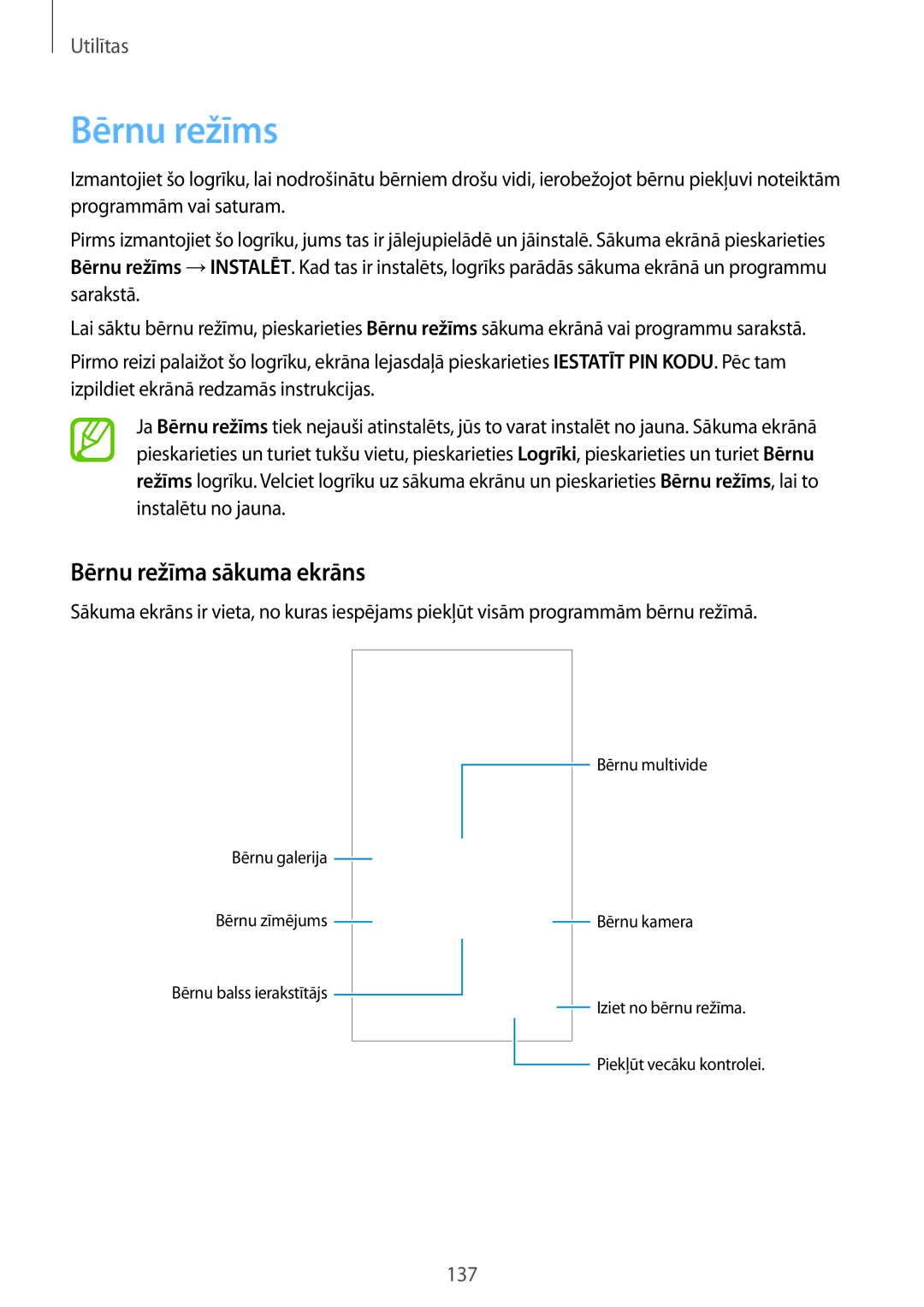 Samsung SM-G900FZWASEB, SM-G900FZDASEB, SM-G900FZKASEB, SM-G900FZBASEB manual Bērnu režīms, Bērnu režīma sākuma ekrāns 