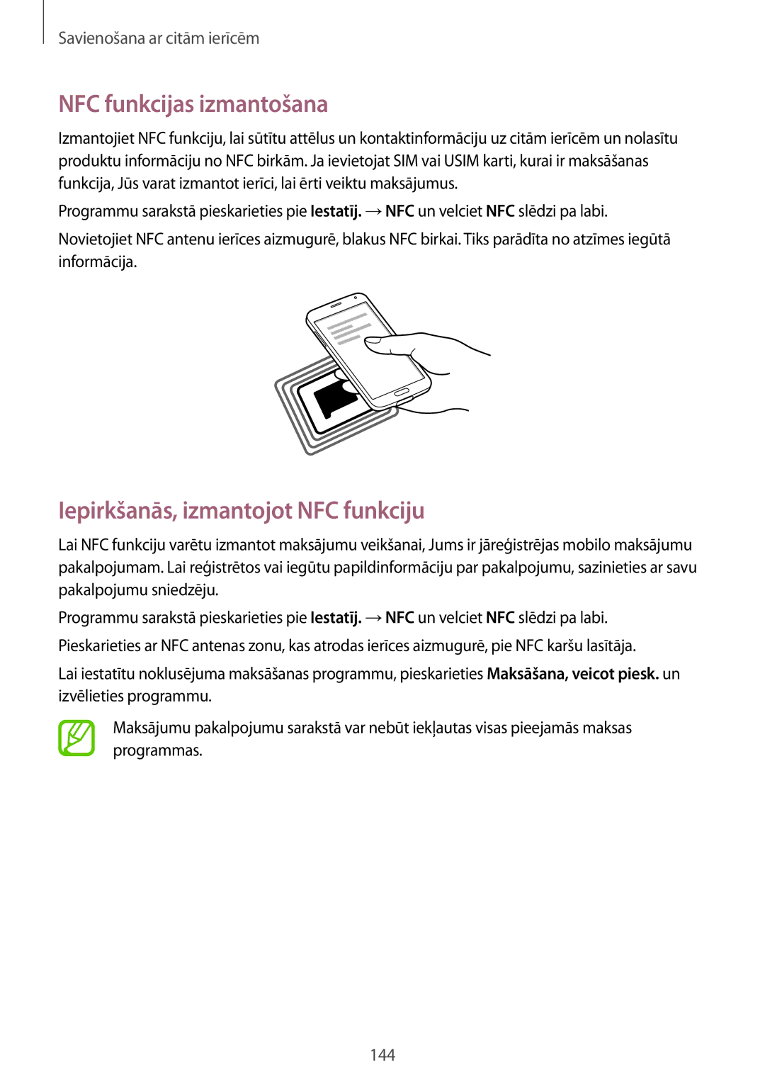 Samsung SM-G900FZDASEB, SM-G900FZWASEB, SM-G900FZKASEB manual NFC funkcijas izmantošana, Iepirkšanās, izmantojot NFC funkciju 