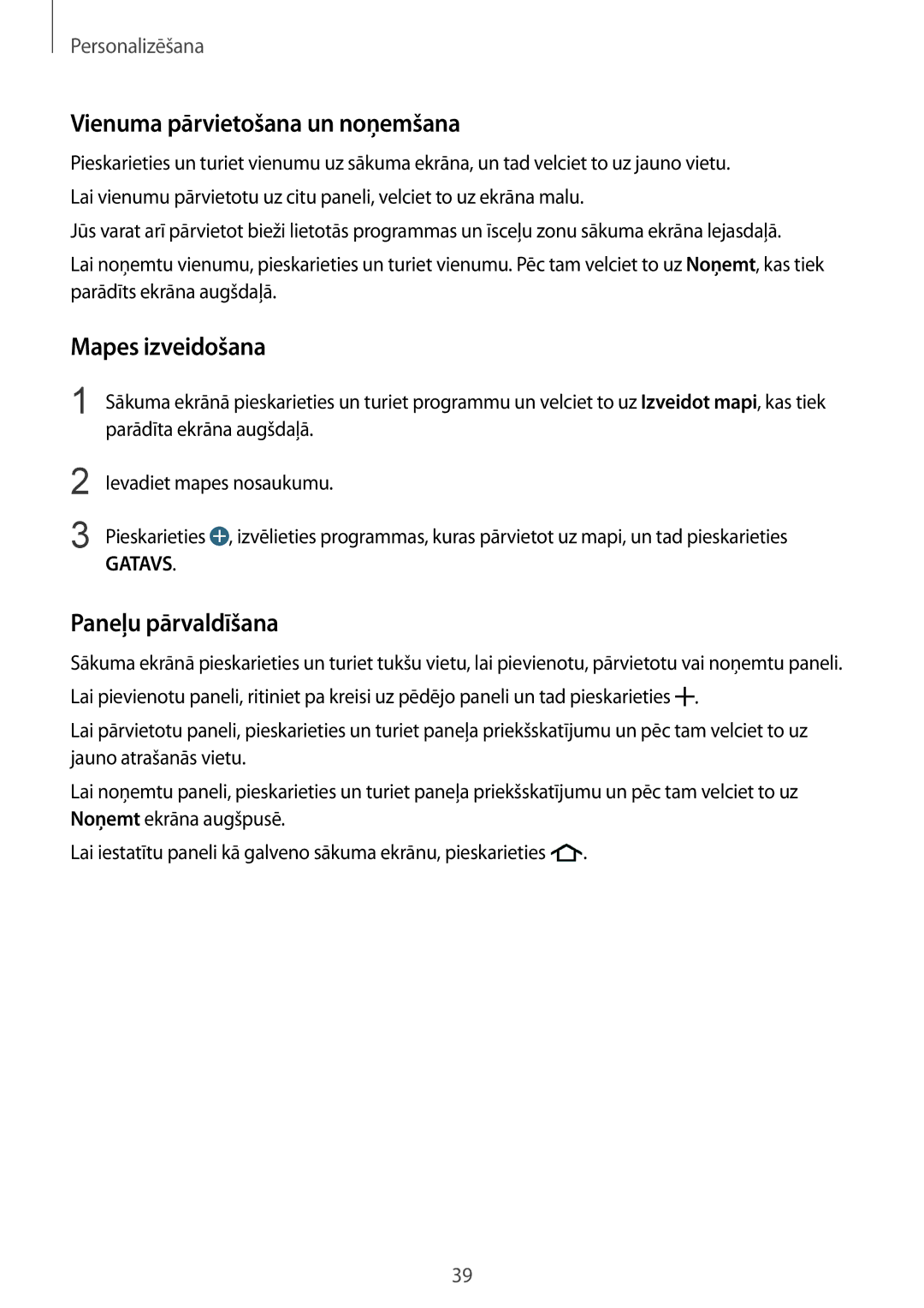 Samsung SM-G900FZBASEB, SM-G900FZDASEB manual Vienuma pārvietošana un noņemšana, Mapes izveidošana, Paneļu pārvaldīšana 