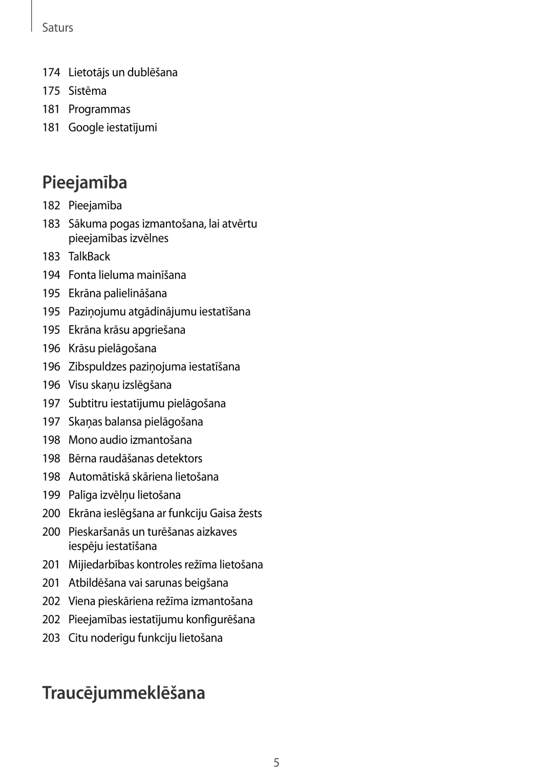 Samsung SM-G900FZWASEB, SM-G900FZDASEB, SM-G900FZKASEB, SM-G900FZBASEB manual Traucējummeklēšana 