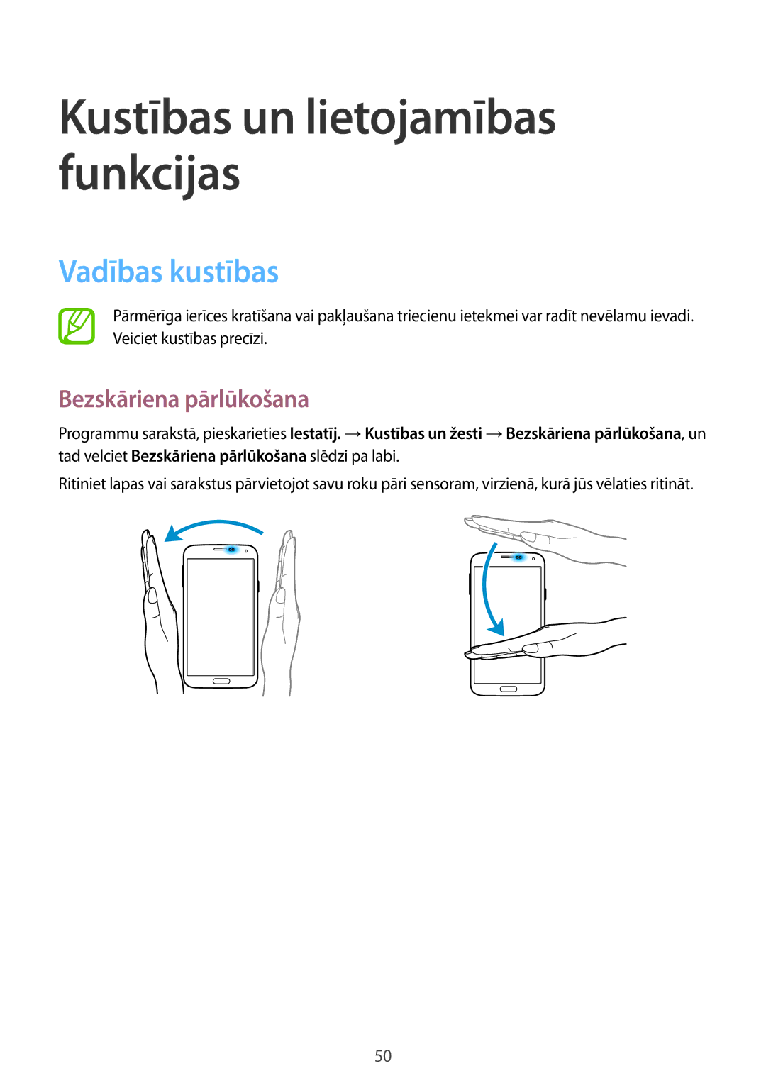 Samsung SM-G900FZKASEB, SM-G900FZDASEB, SM-G900FZWASEB, SM-G900FZBASEB manual Vadības kustības, Bezskāriena pārlūkošana 