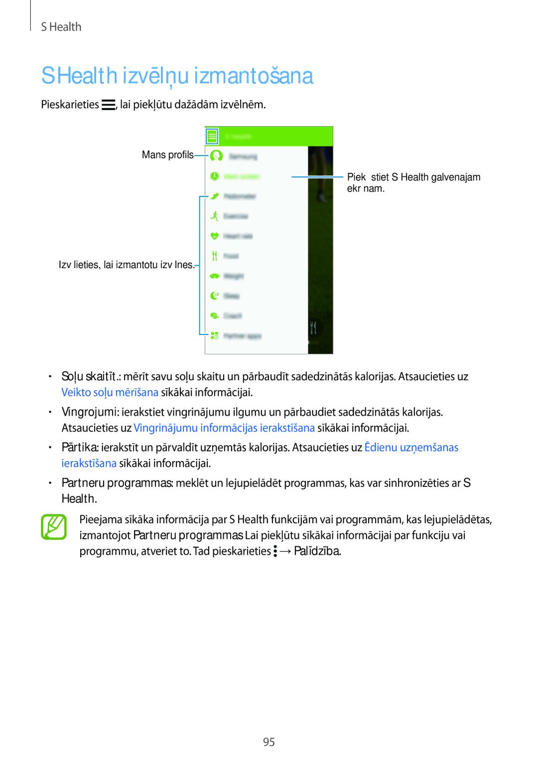 Samsung SM-G900FZBASEB, SM-G900FZDASEB manual Health izvēlņu izmantošana, Pieskarieties , lai piekļūtu dažādām izvēlnēm 