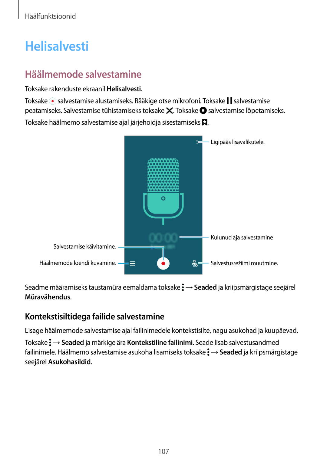 Samsung SM-G900FZBASEB, SM-G900FZDASEB manual Helisalvesti, Häälmemode salvestamine, Kontekstisiltidega failide salvestamine 